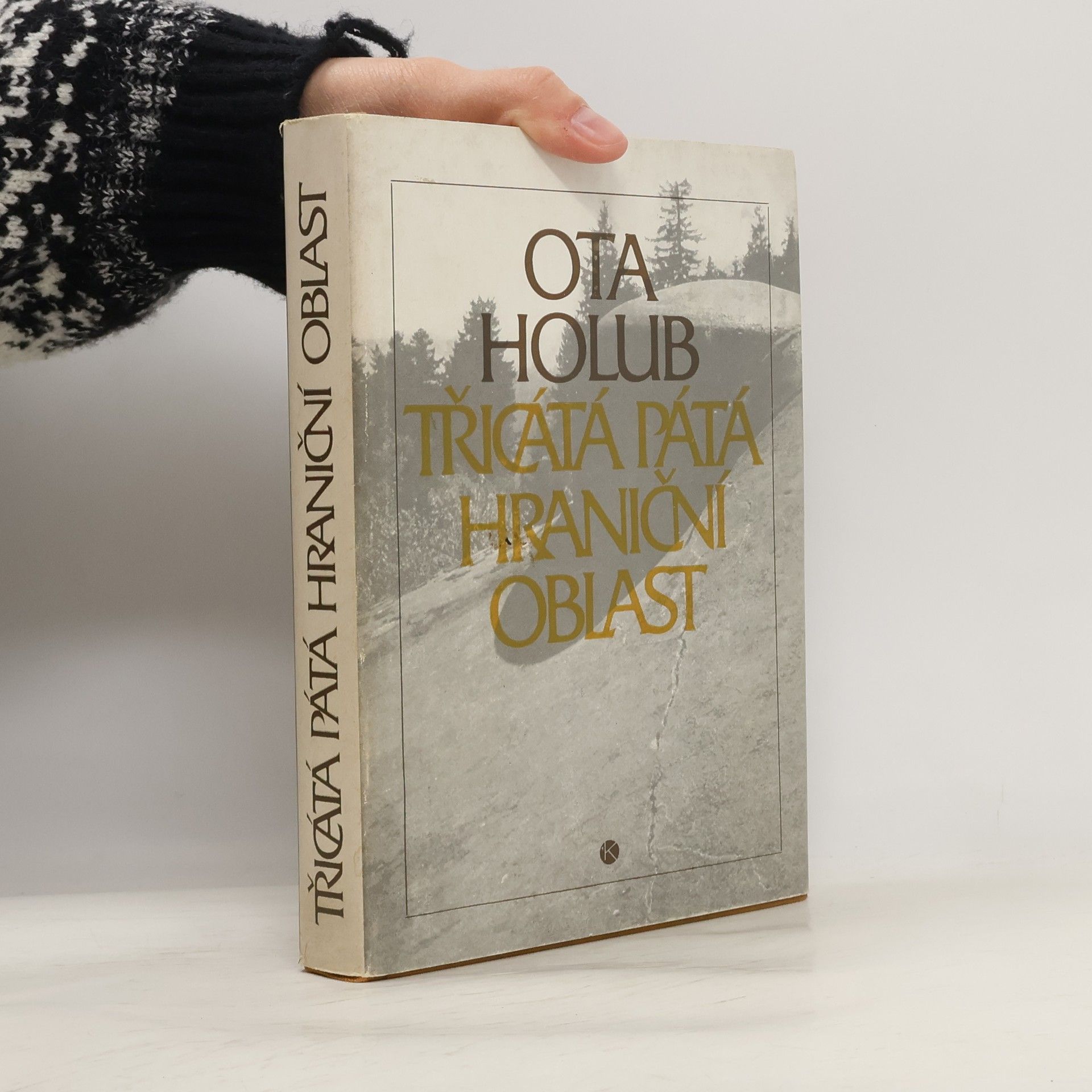 Ota Holub Třicátá pátá hraniční oblast