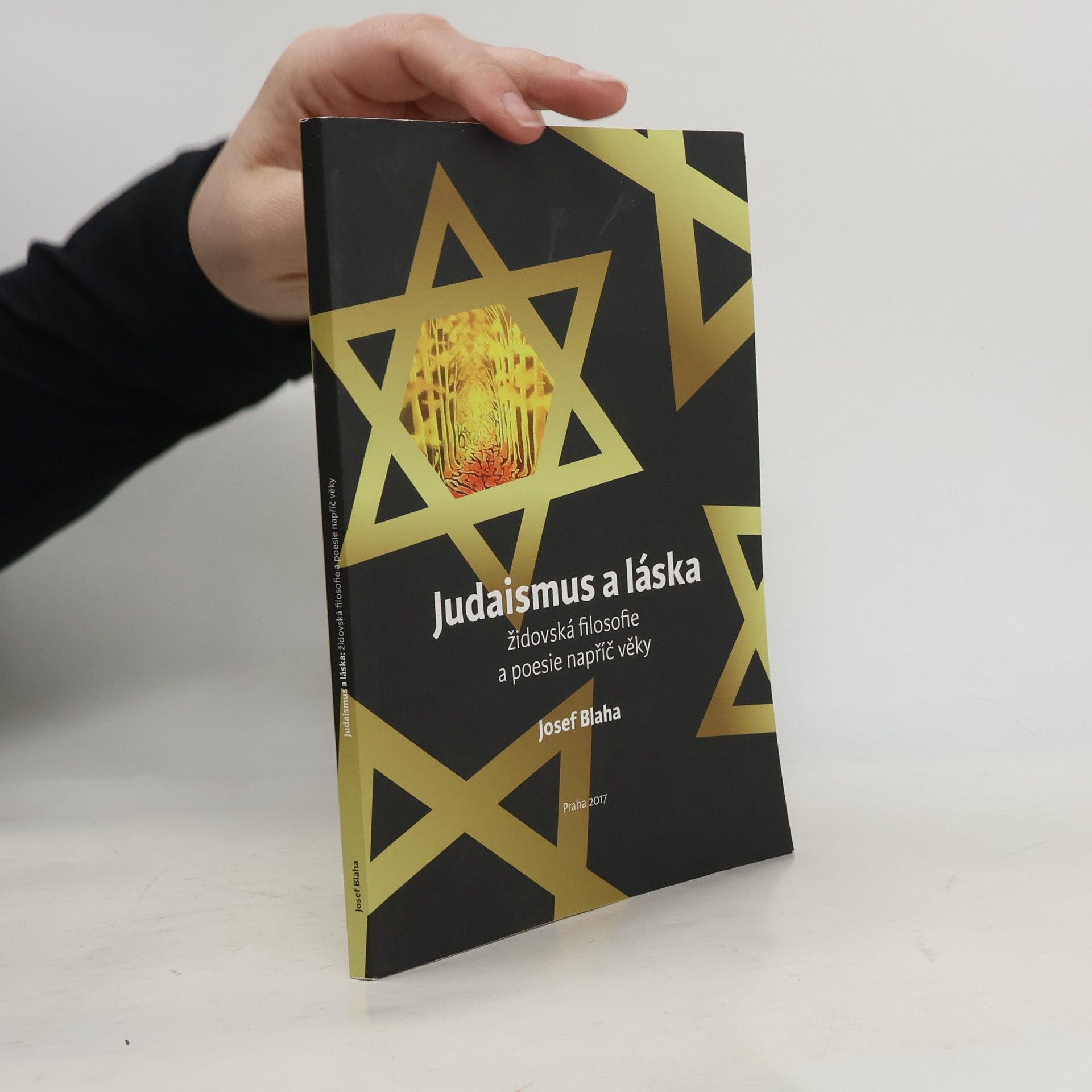 Josef Blaha Judaismus a láska : židovská filosofie a poesie napříč věky