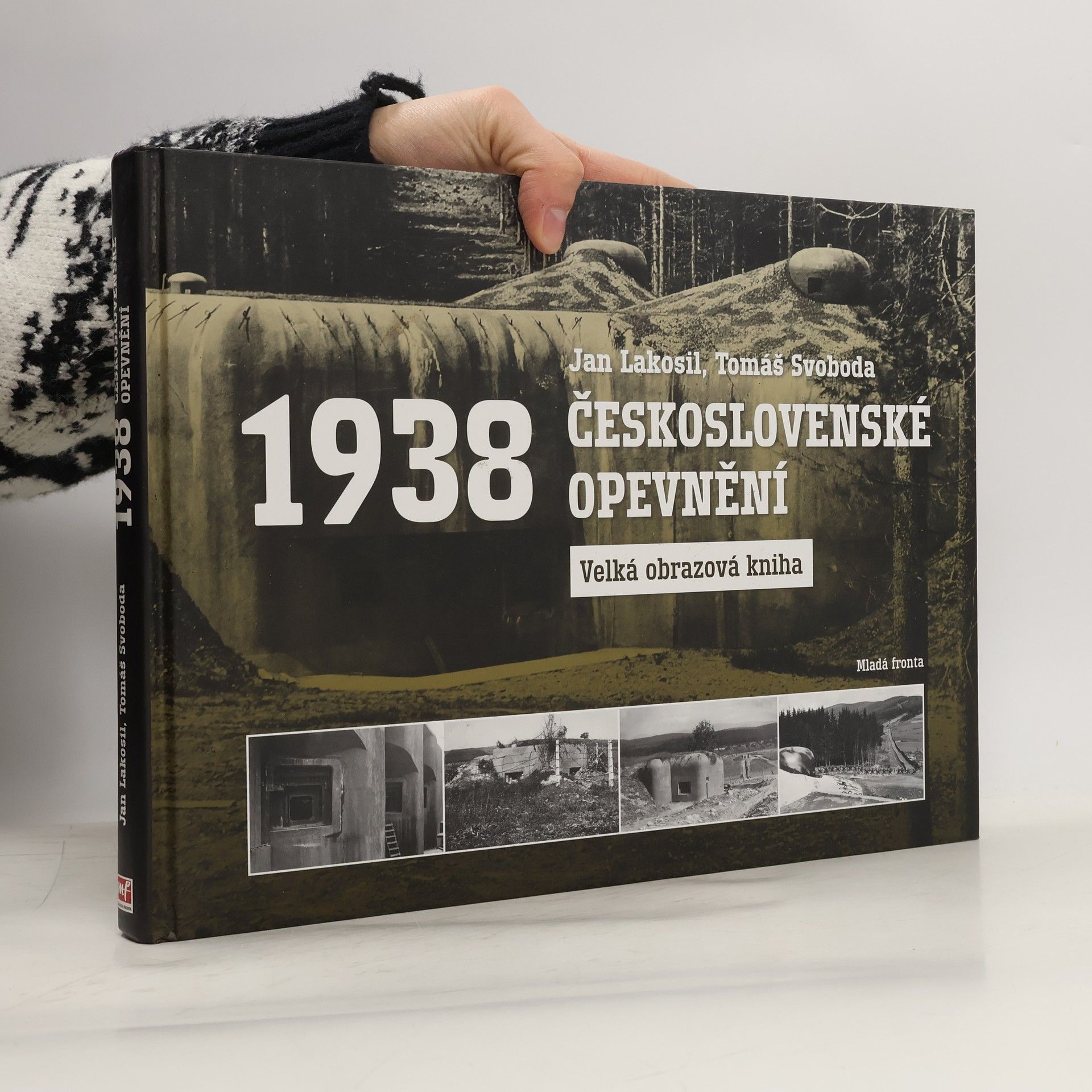 Československé opevnění 1938: Velká obrazová kniha