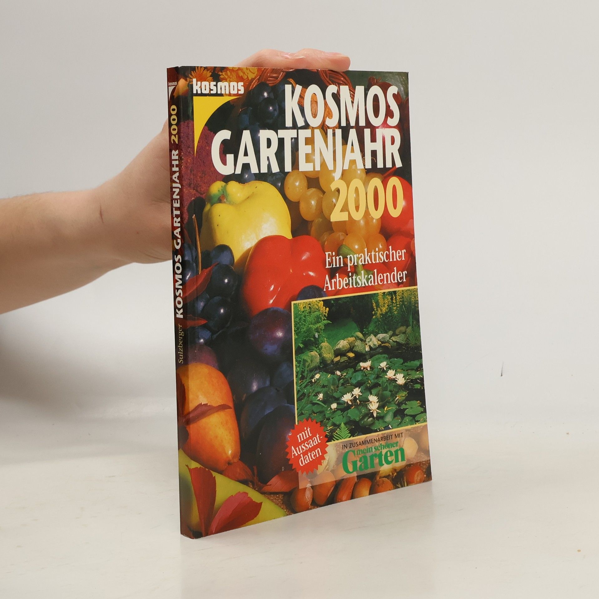 Robert Sulzberger Kosmos Gartenjahr 2000
