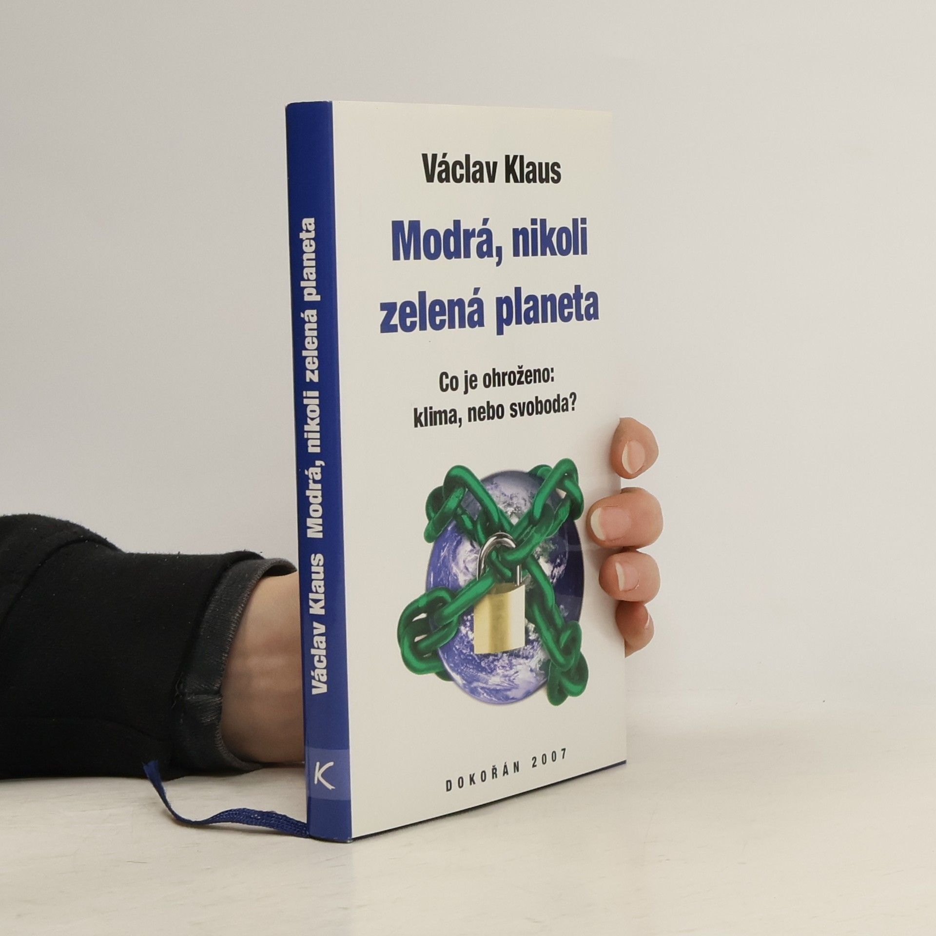 Václav Klaus Modrá, nikoli zelená planeta