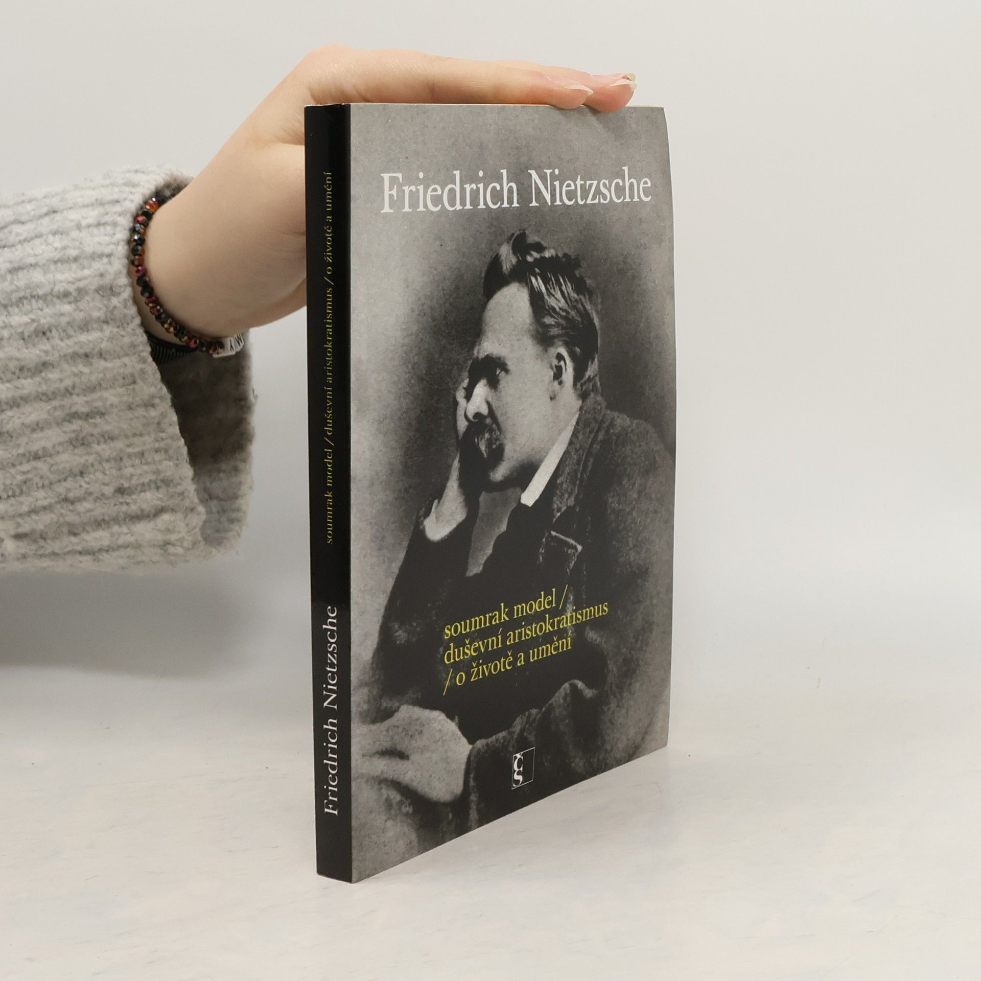 Friedrich Wilhelm Nietzsche Tak pravil Friedrich Nietzsche