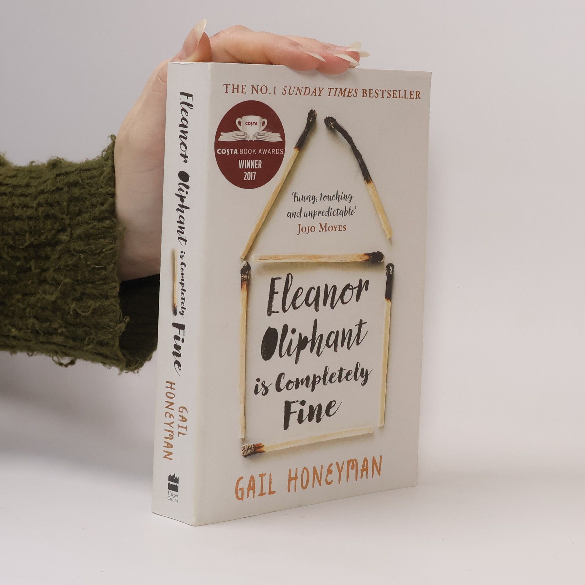 Gail Honeyman Eleanor Oliphant is completely fine