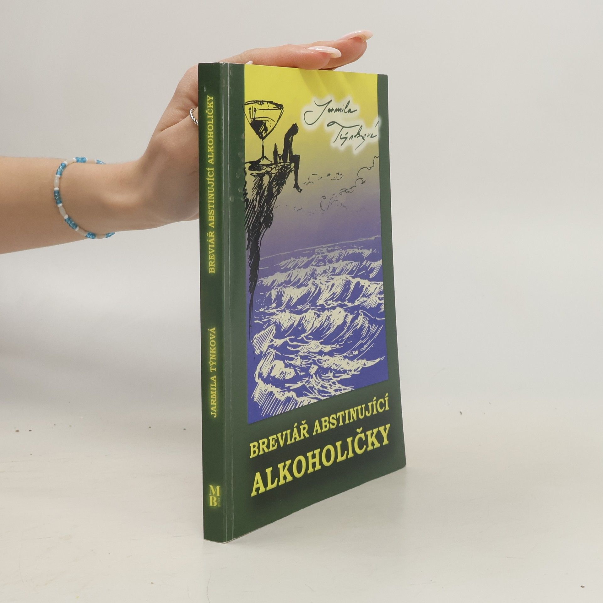 Jarmila Týnková Breviář abstinující alkoholičky