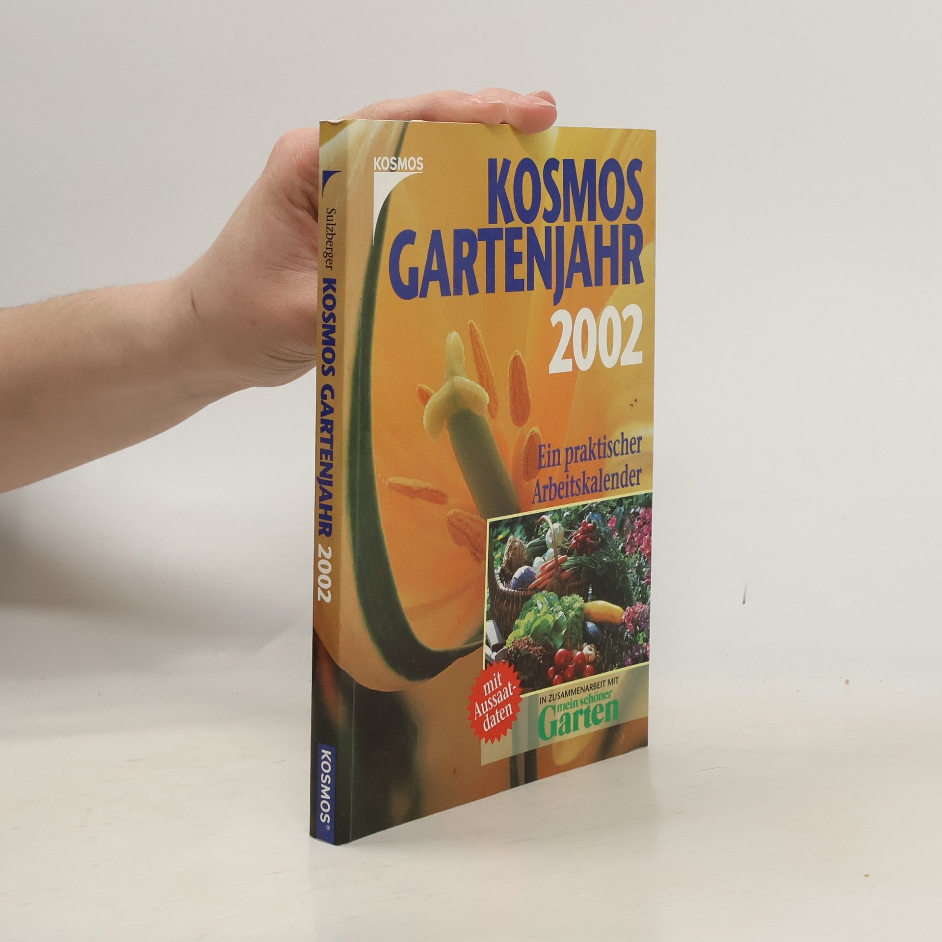 Robert Sulzberger Kosmos Gartenjahr 2002