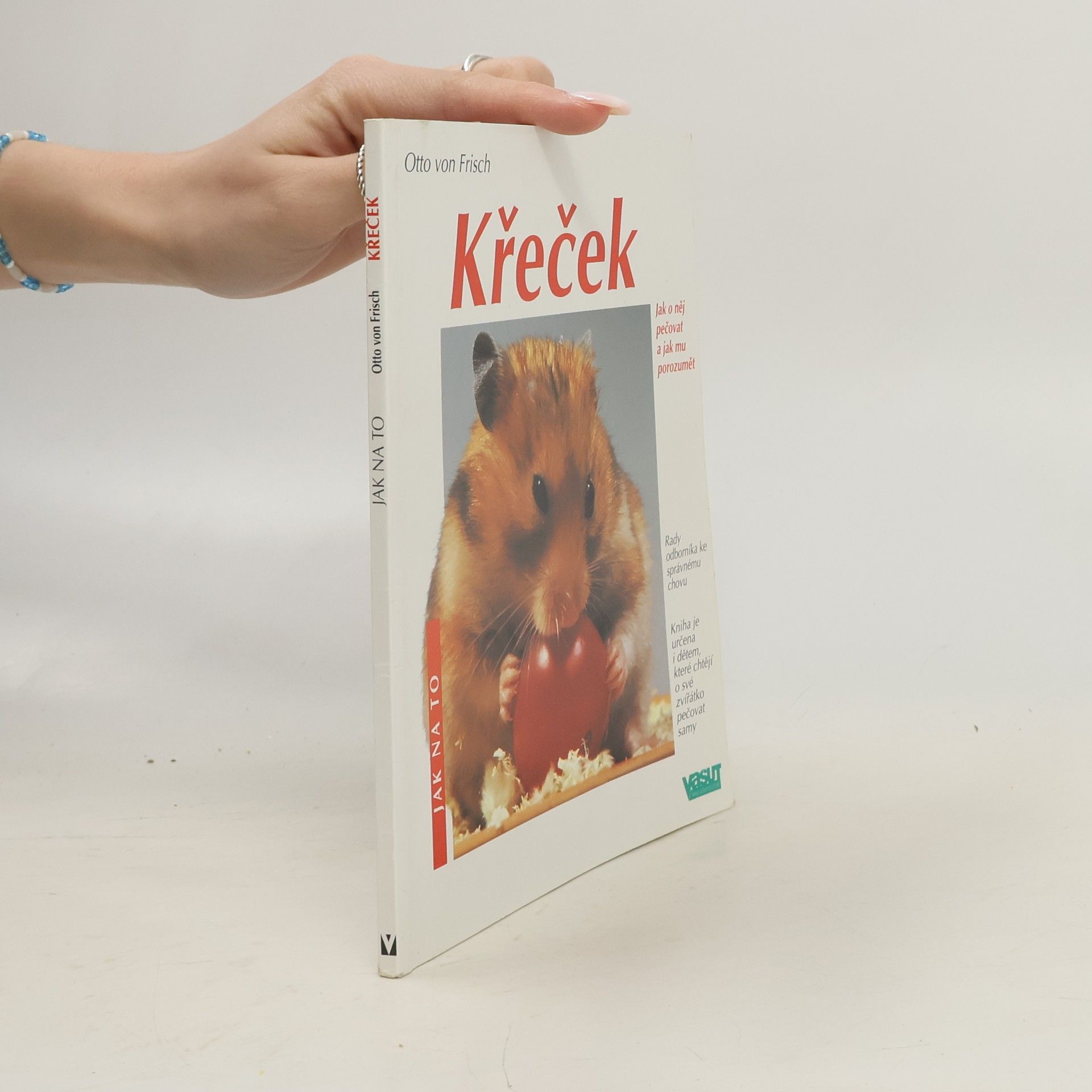 Otto von Frisch Křeček. Správná péče.