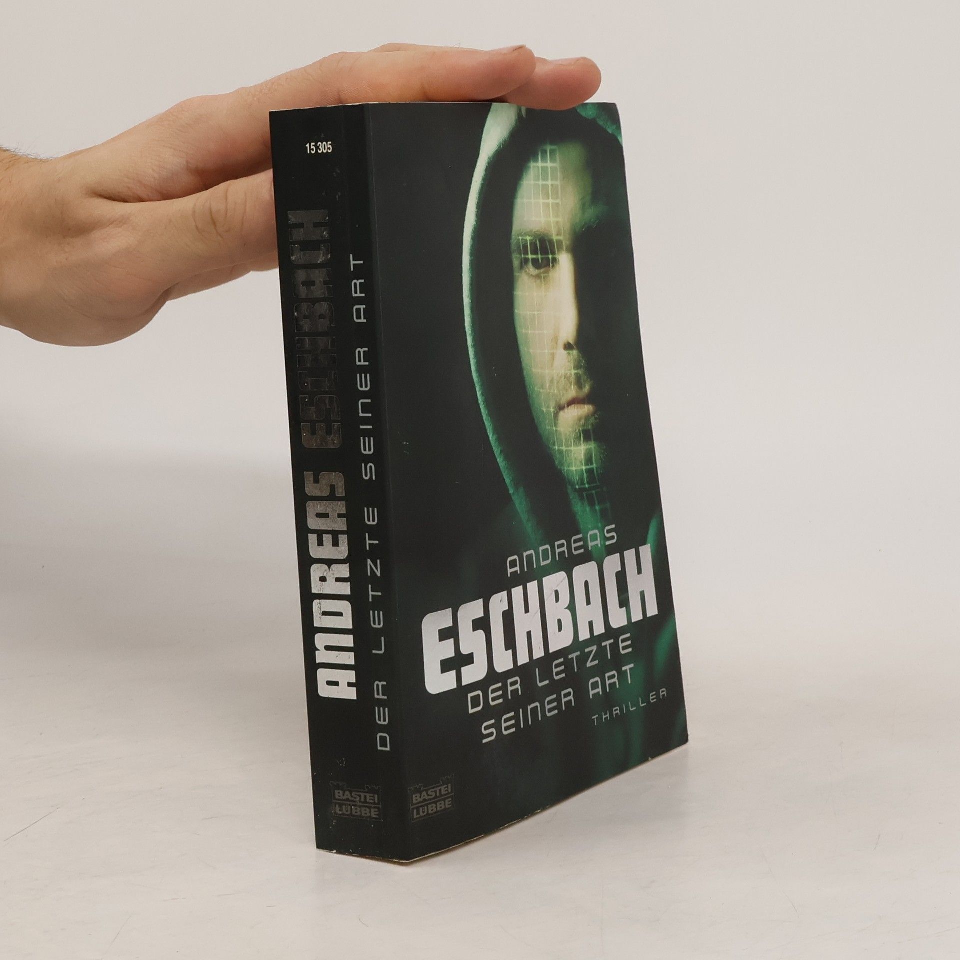 Andreas Eschbach Der letzte seiner Art