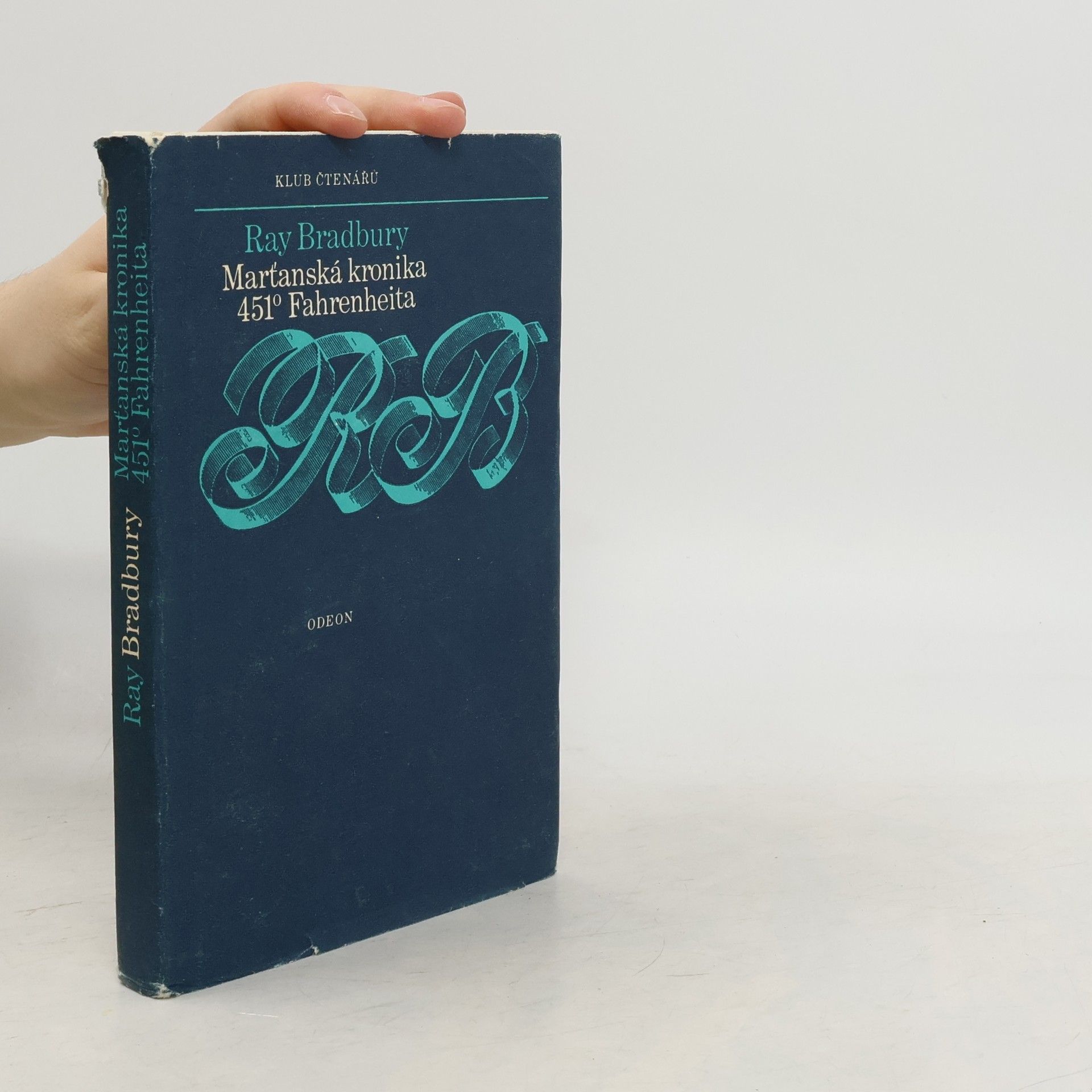 Ray Bradbury Marťanská kronika. 451° Fahrenheita