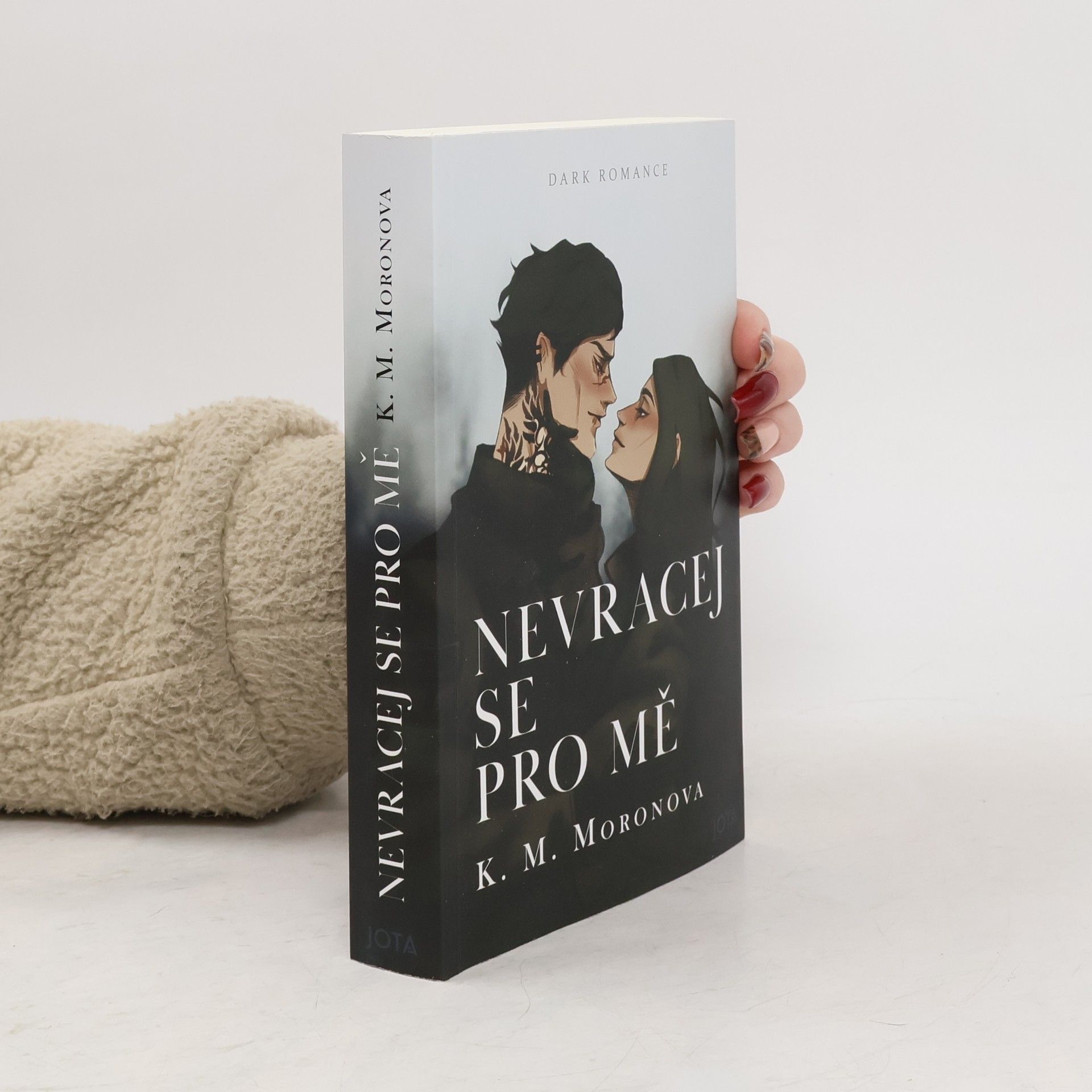 K M Moronova Nevracej se pro mě