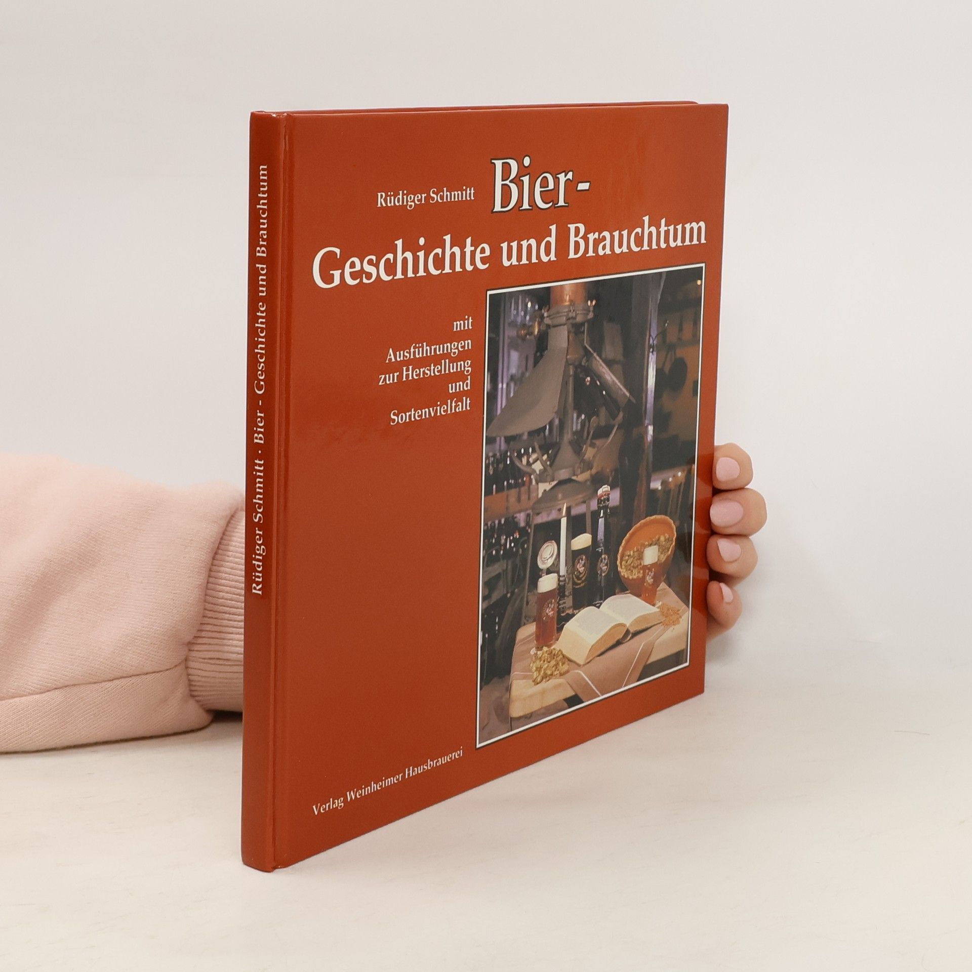 Rüdiger Schmitt Bier - Geschichte und Brauchtum.