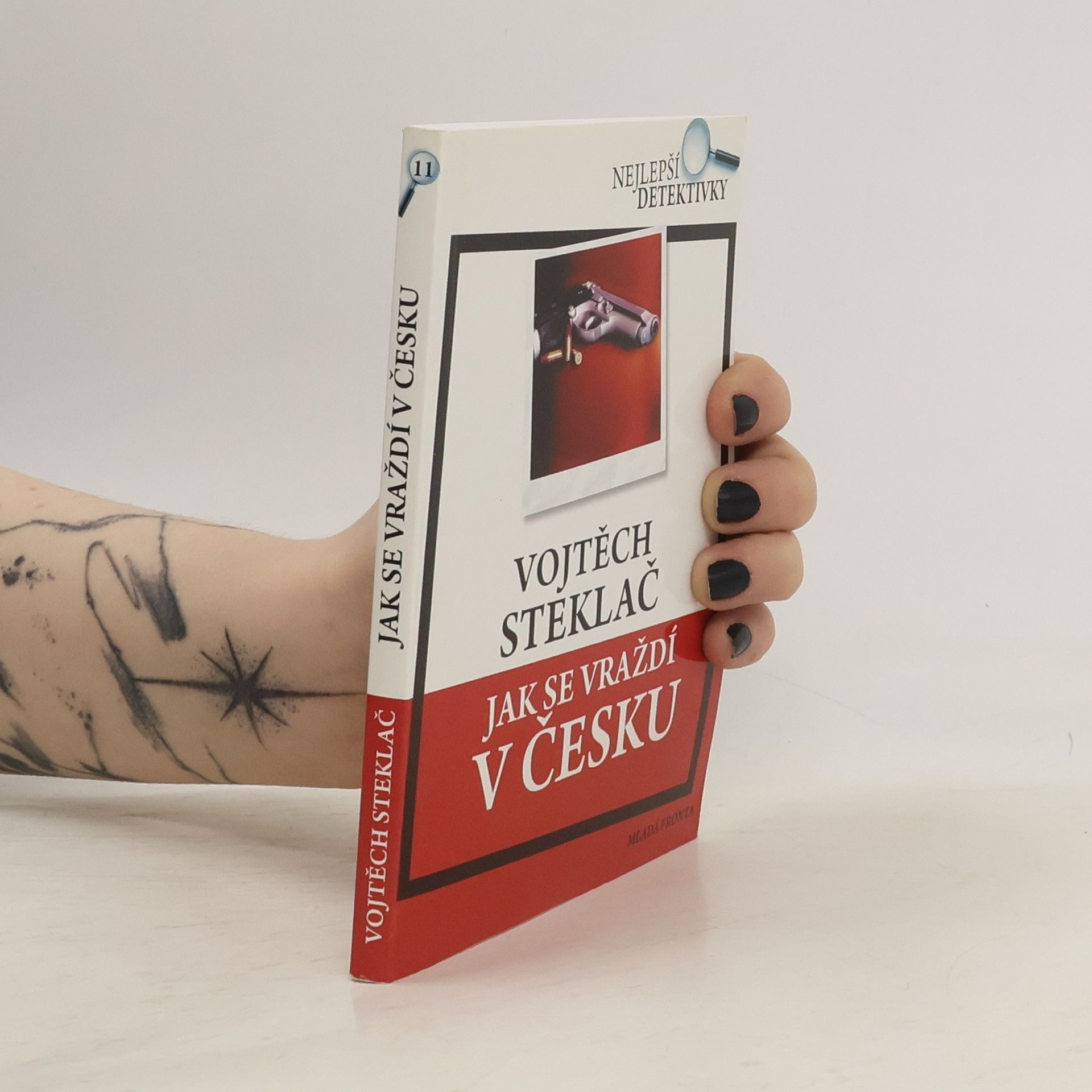 Vojtěch Steklač Jak se vraždí v Česku