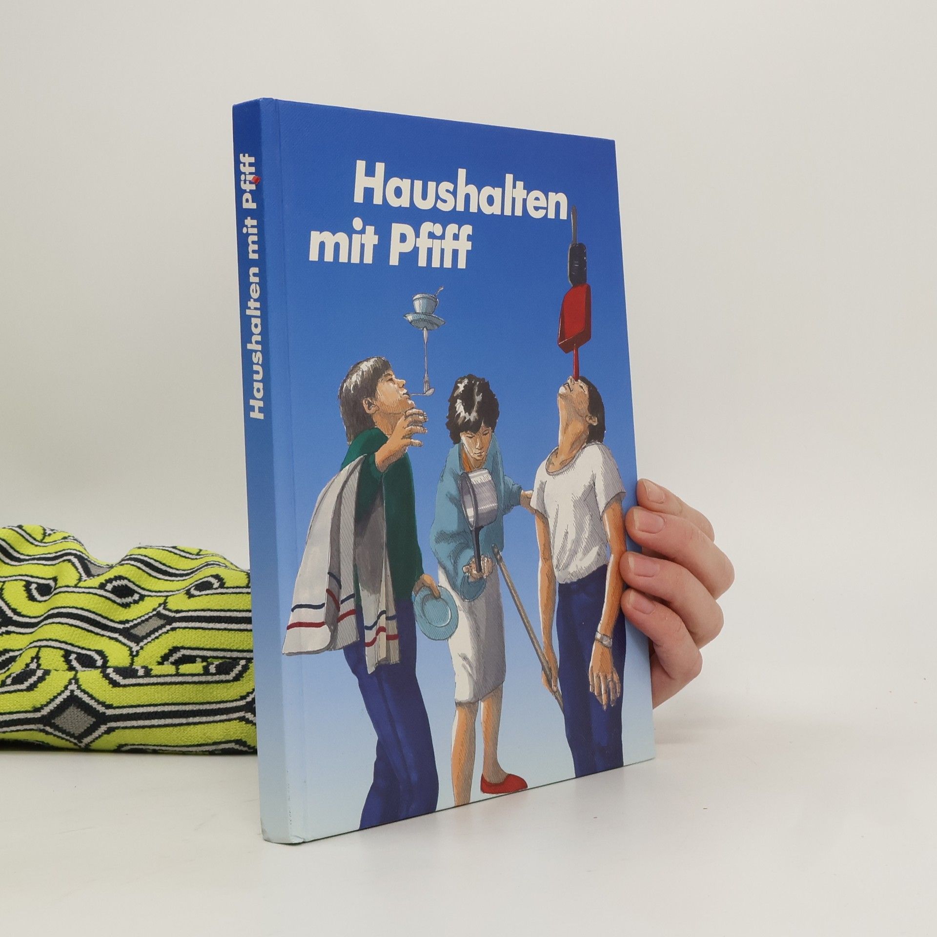 Autorenkollektiv Haushalten mit Pfiff