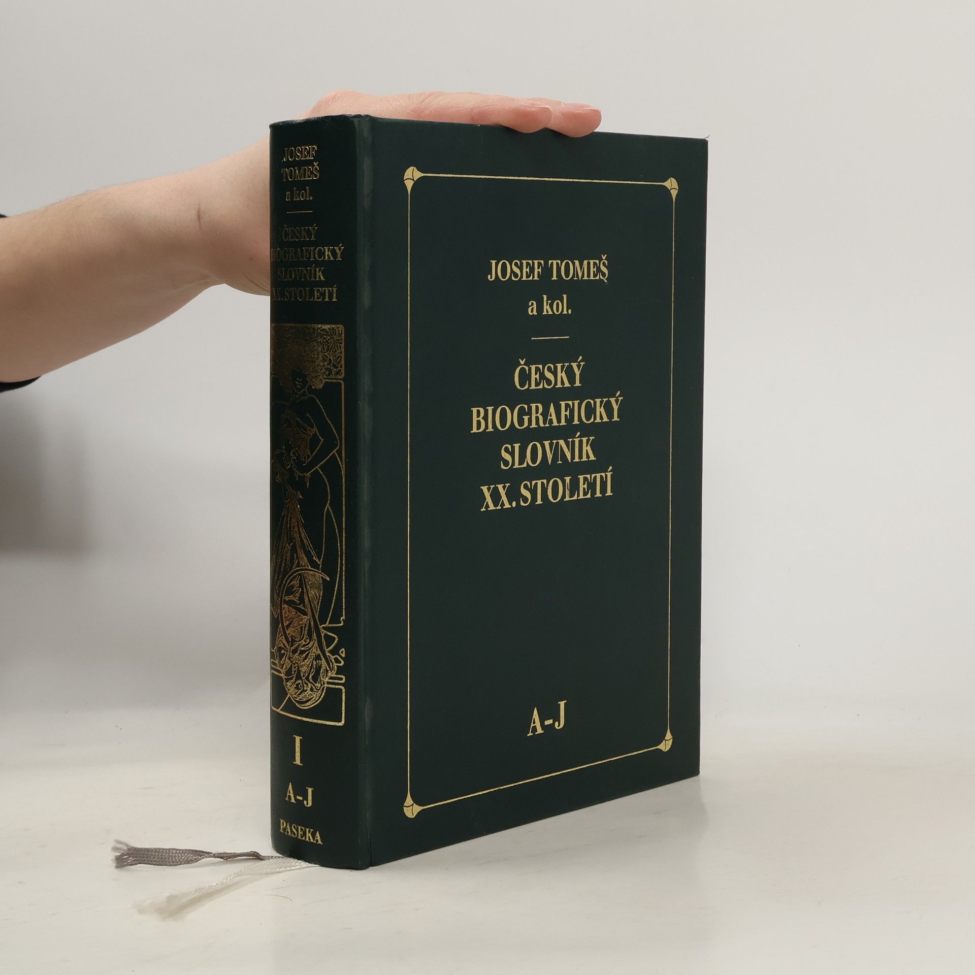 Josef Tomeš Český biografický slovník XX. století. I. díl, A-J