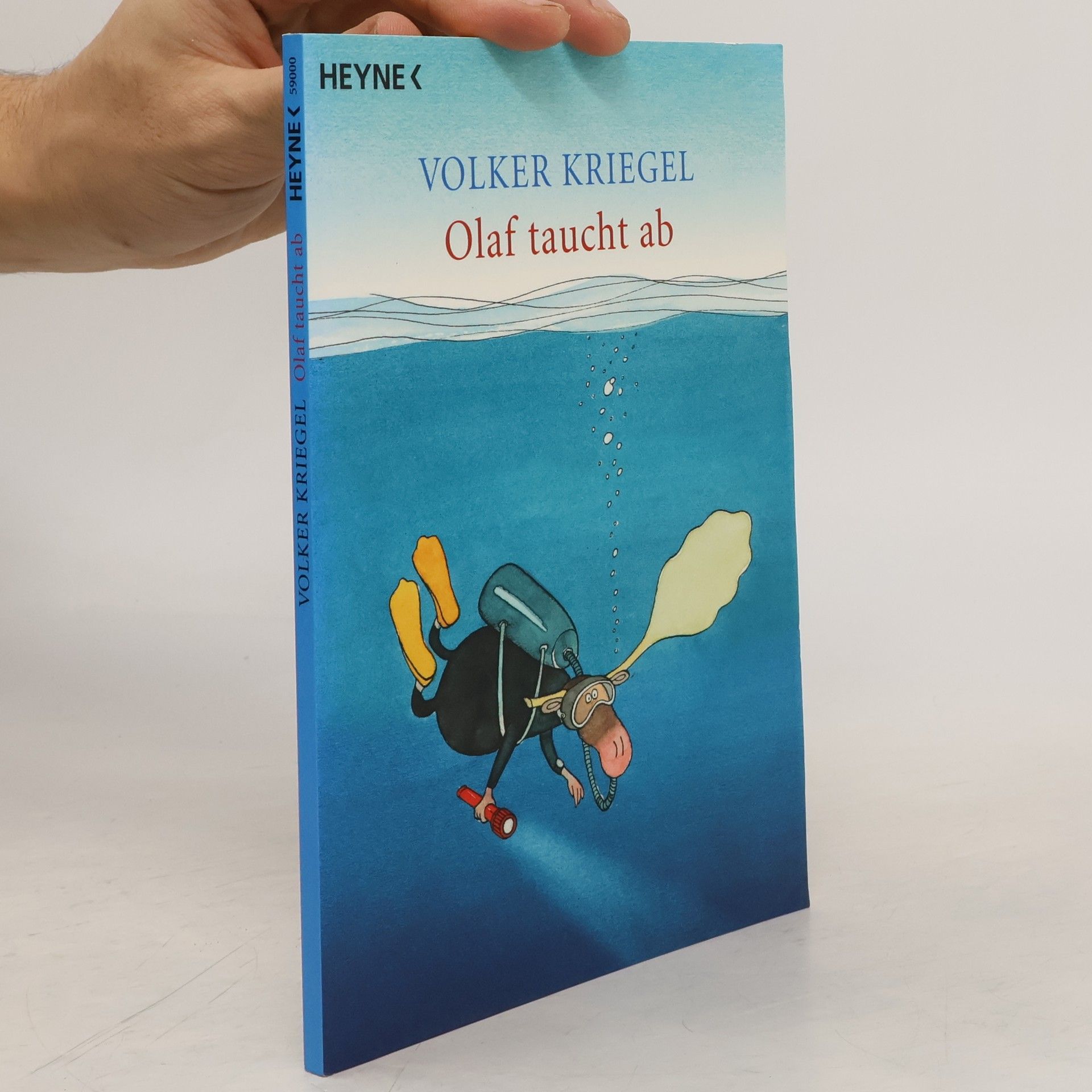 Volker Kriegel Olaf taucht ab