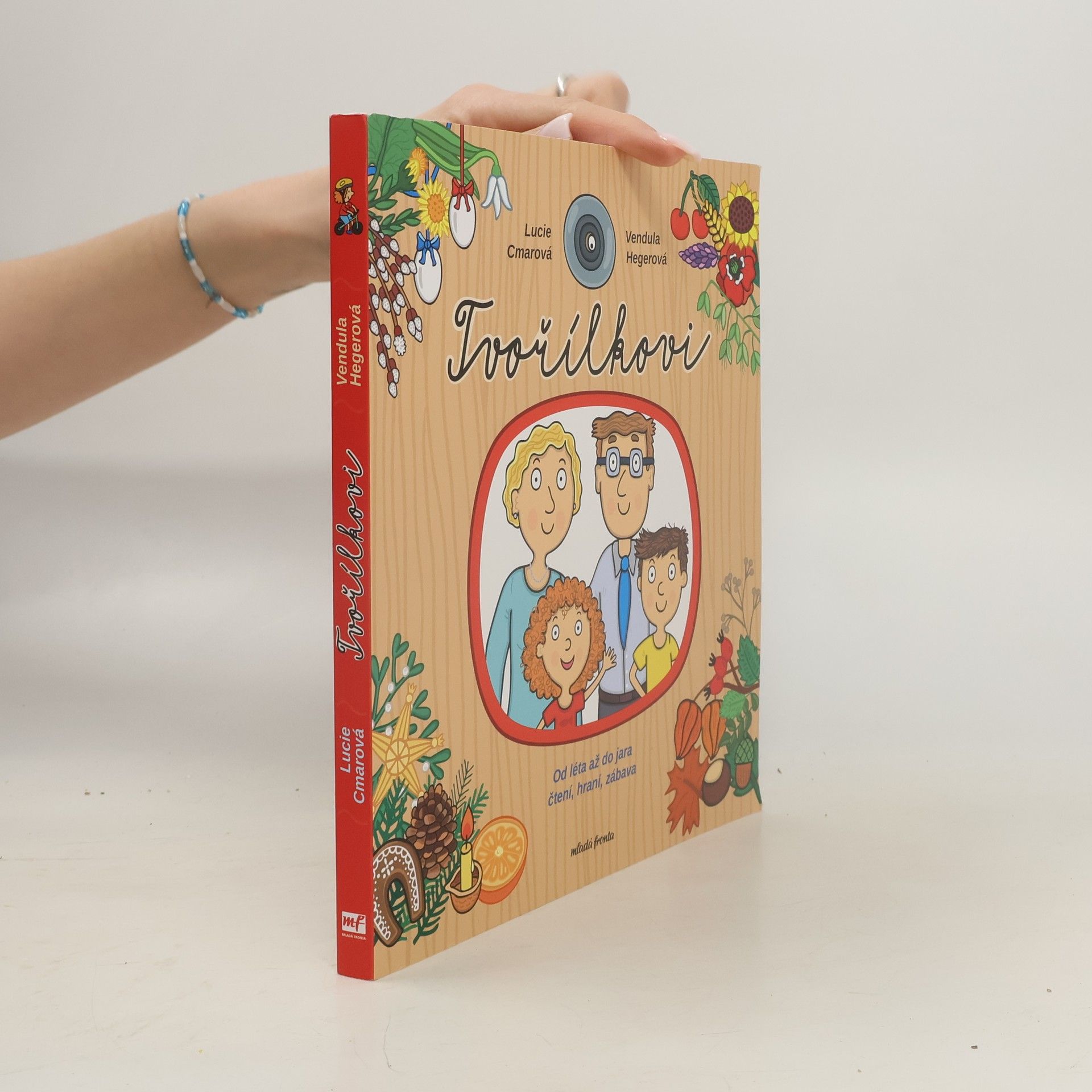 Lucie Cmarová Tvořílkovi: od léta až do jara čtení, hraní, zábava