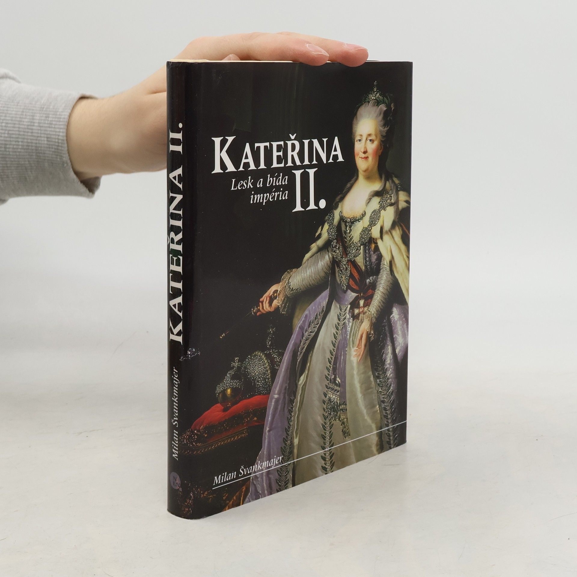 Milan Švankmajer Kateřina II. - Lesk a bída impéria