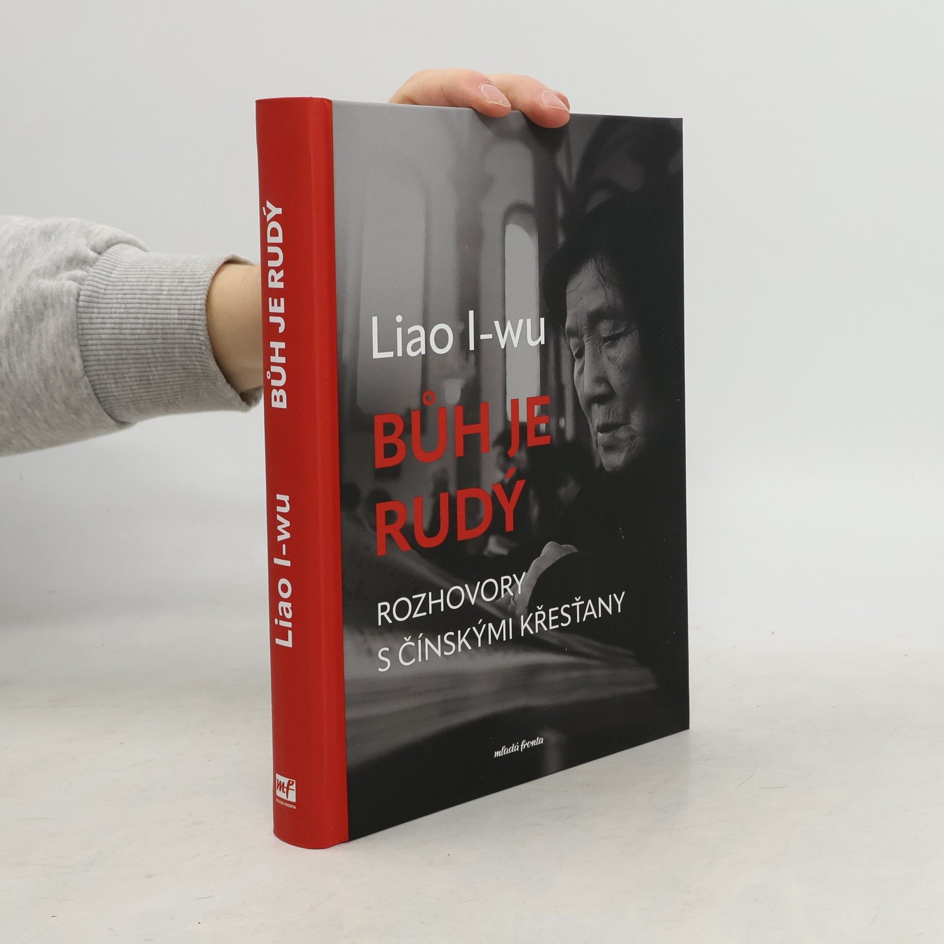 Liao Yiwu Bůh je rudý