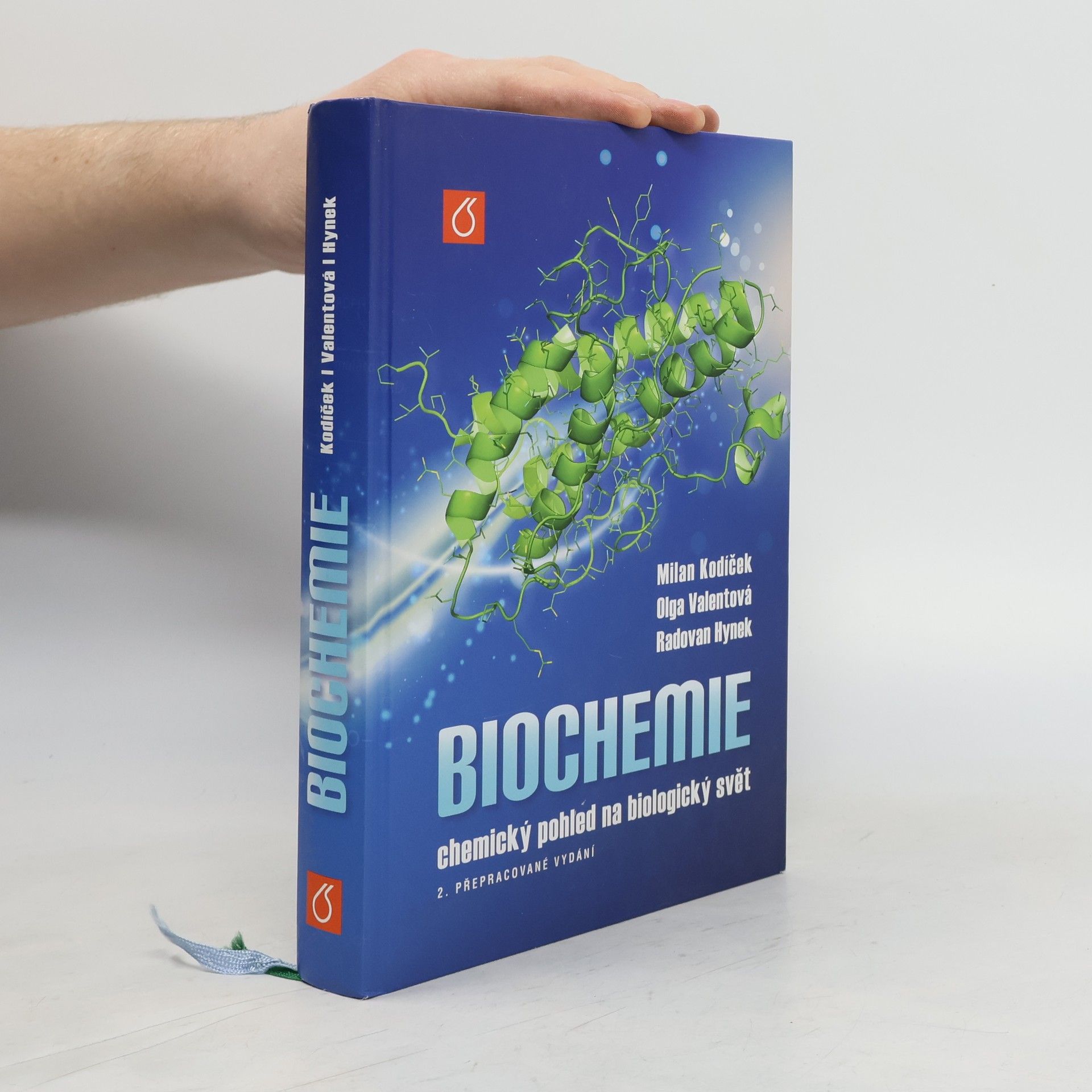 Milan Kodíček Biochemie: Chemický pohled na biologický svět