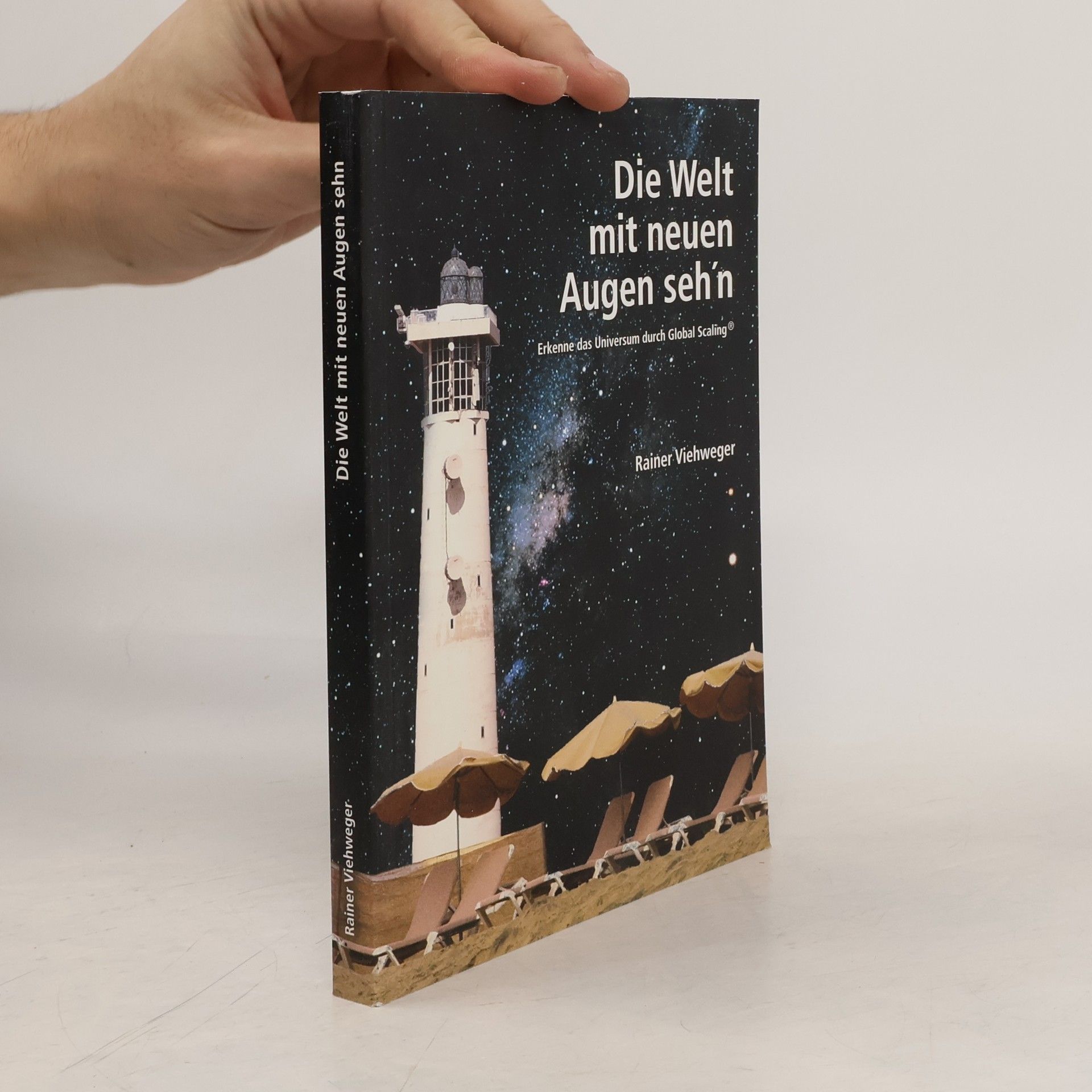 Die Welt mit neuen Augen seh'n ...