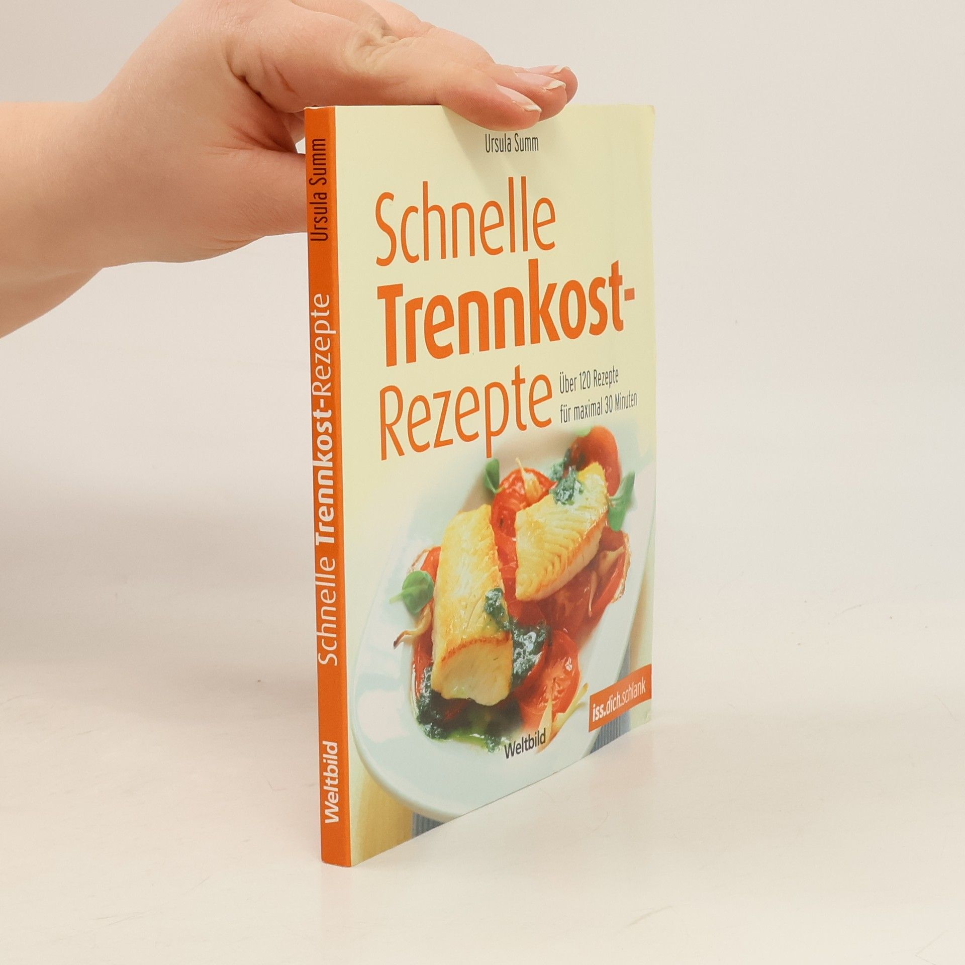 Ursula Summová Schnelle Trennkostrezepte