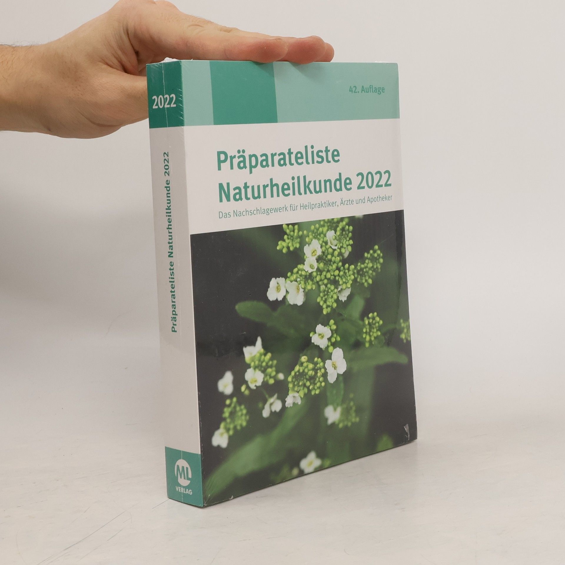 Autorenkollektiv Präparateliste der Naturheilkunde 2022