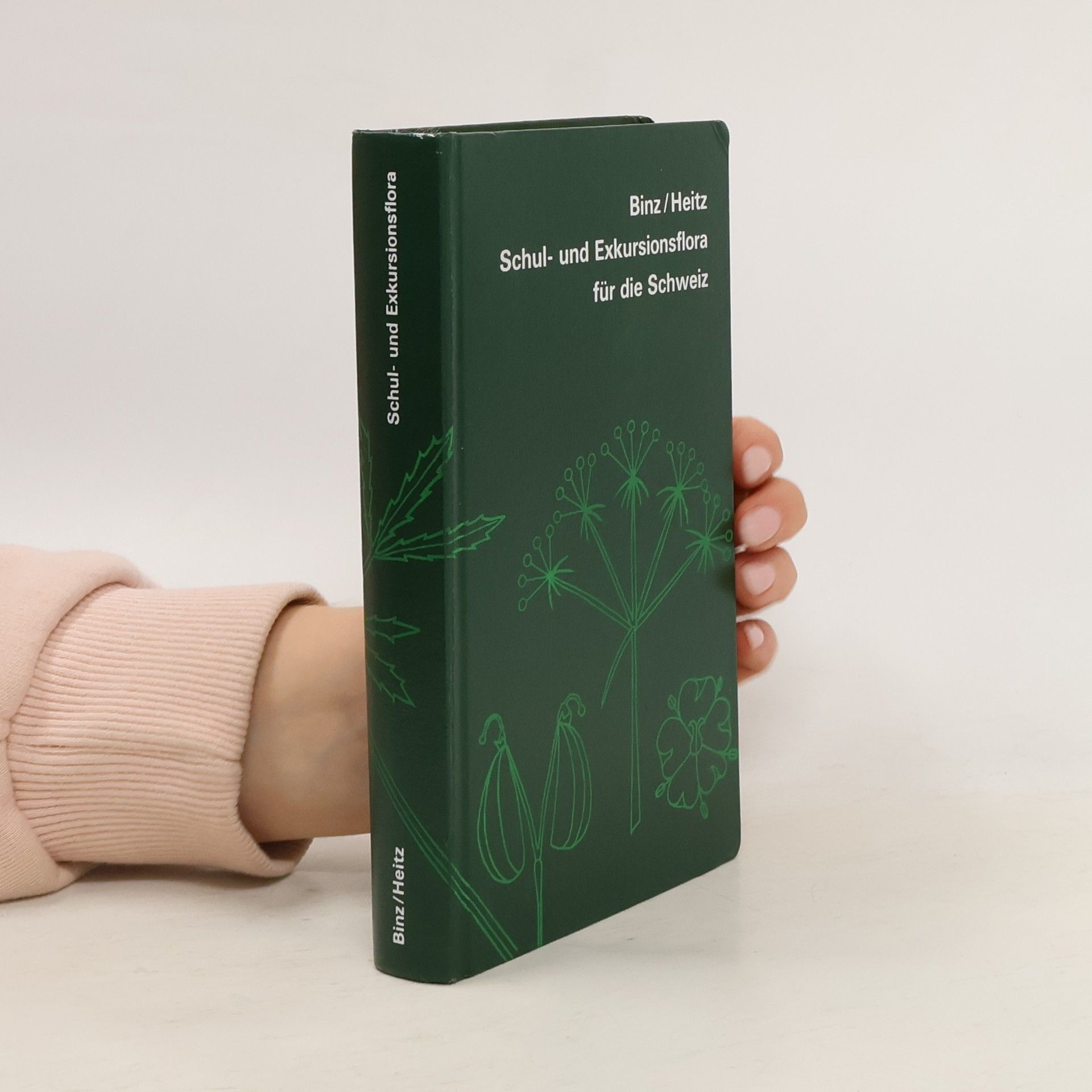 August Binz Schul- und Exkursionsflora für die Schweiz