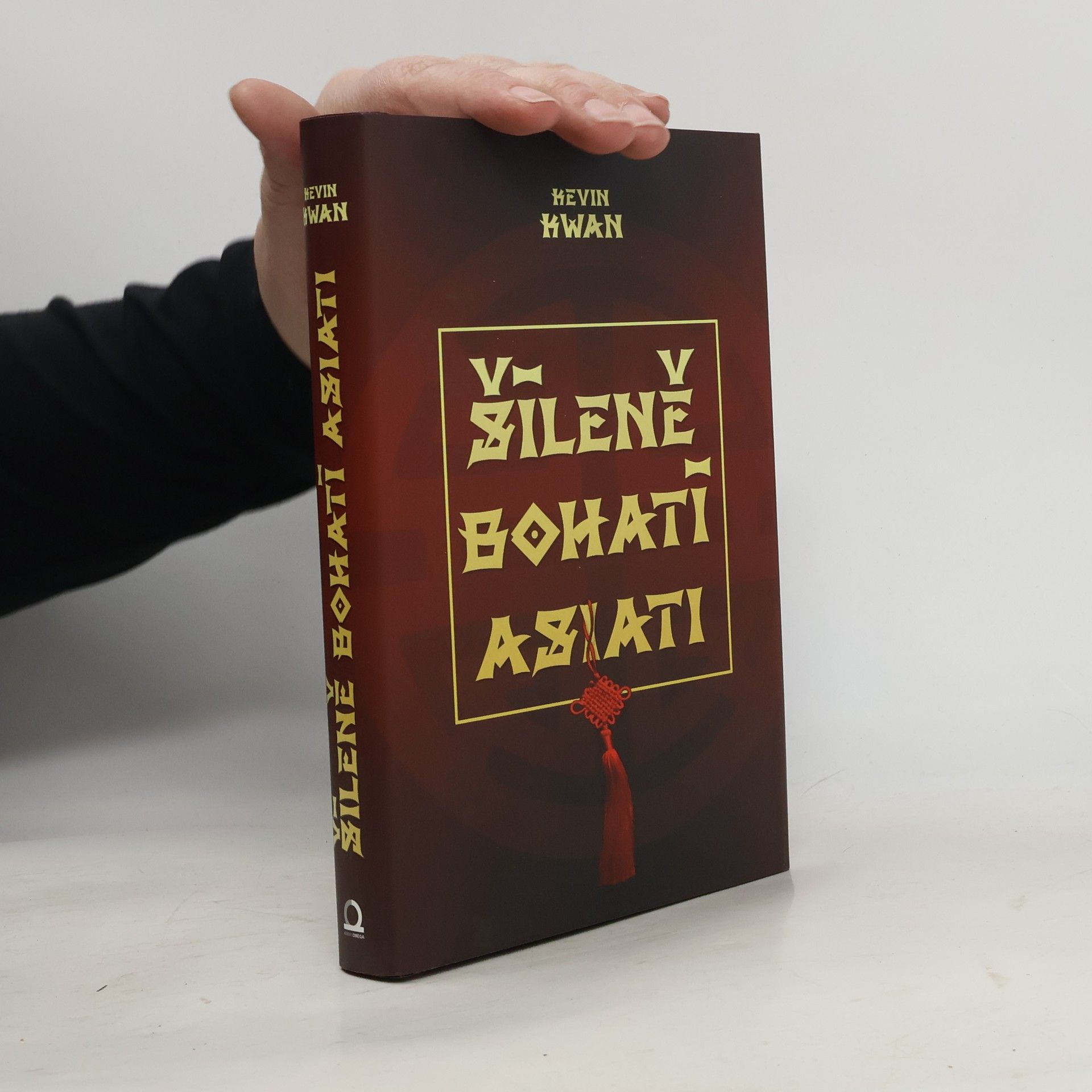 Kevin Kwan Šíleně bohatí Asiati
