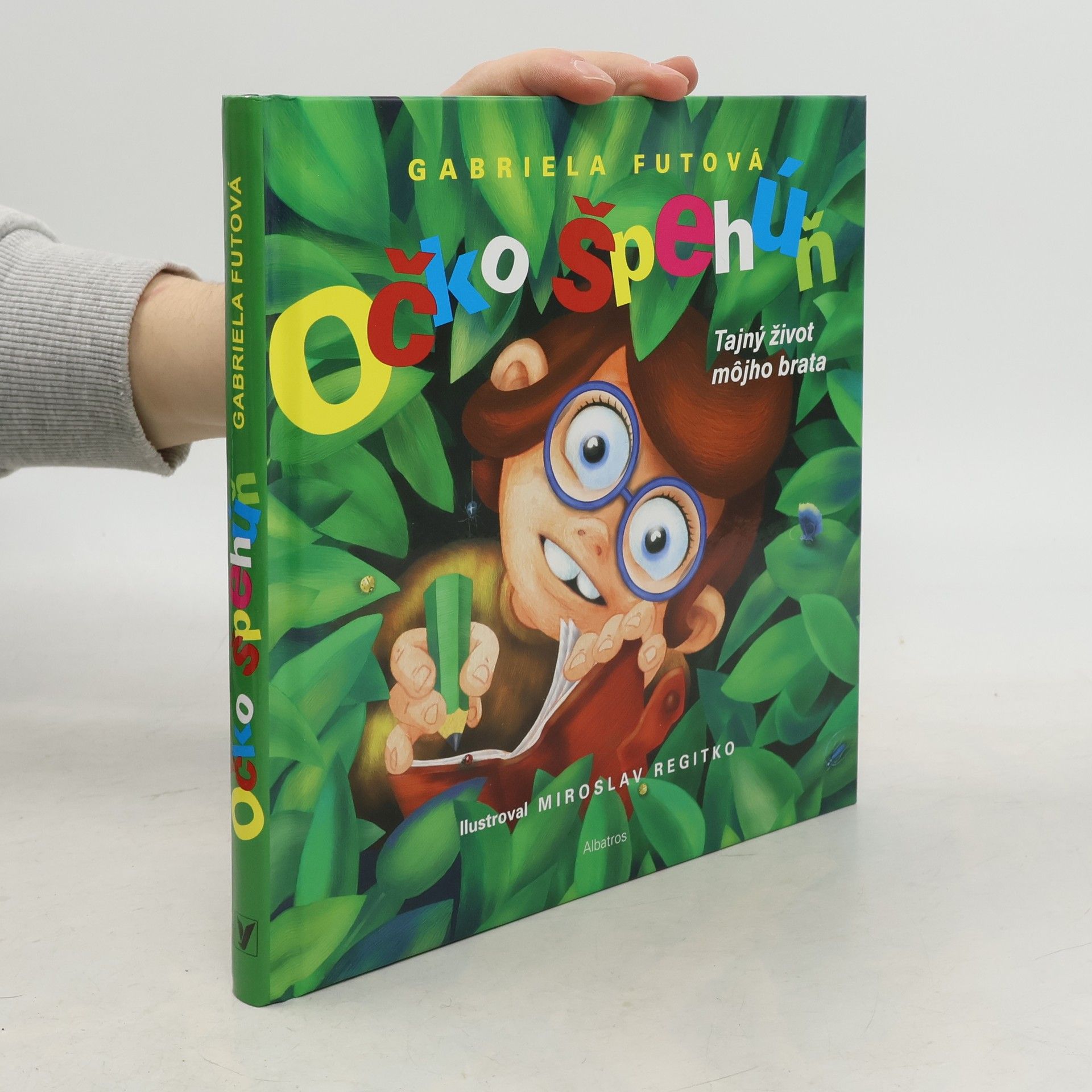 Gabriela Futová Očko špehúň