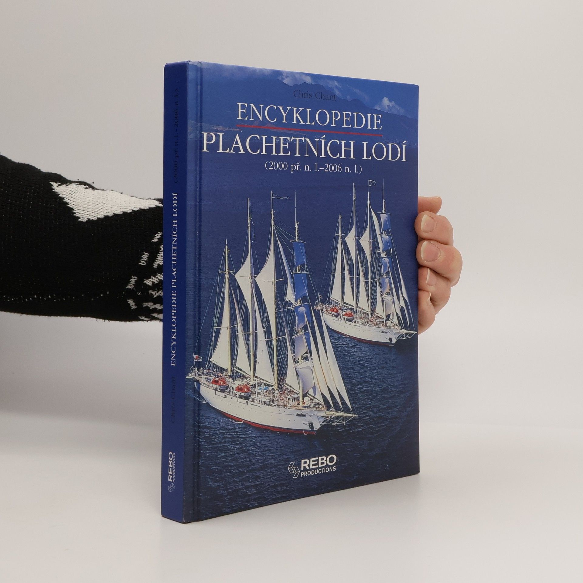 Encyklopedie plachetních lodí : (2000 př. n. l.- 2006 n. l.)
