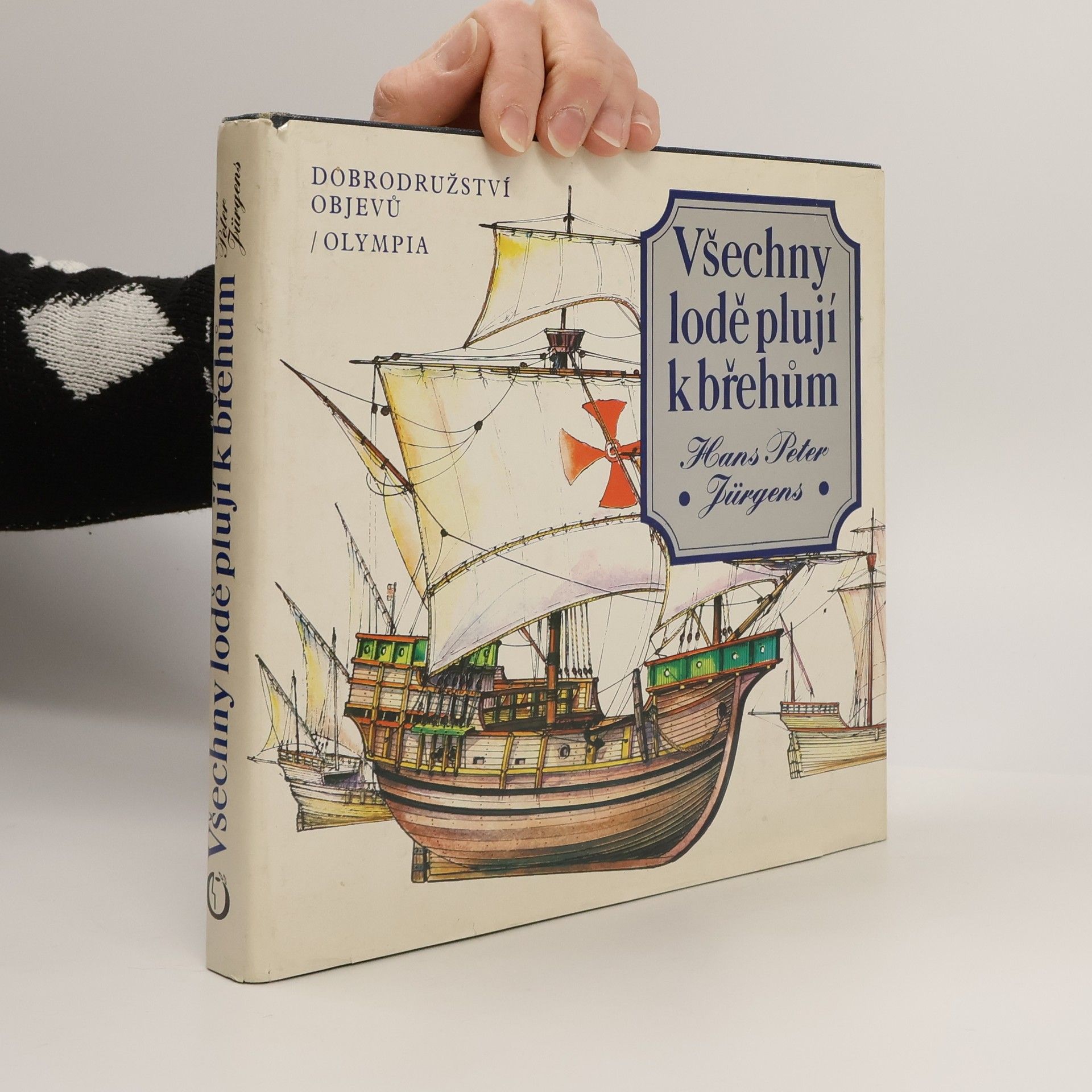 Všechny lodě plují k břehům. Dobrodružství objevů