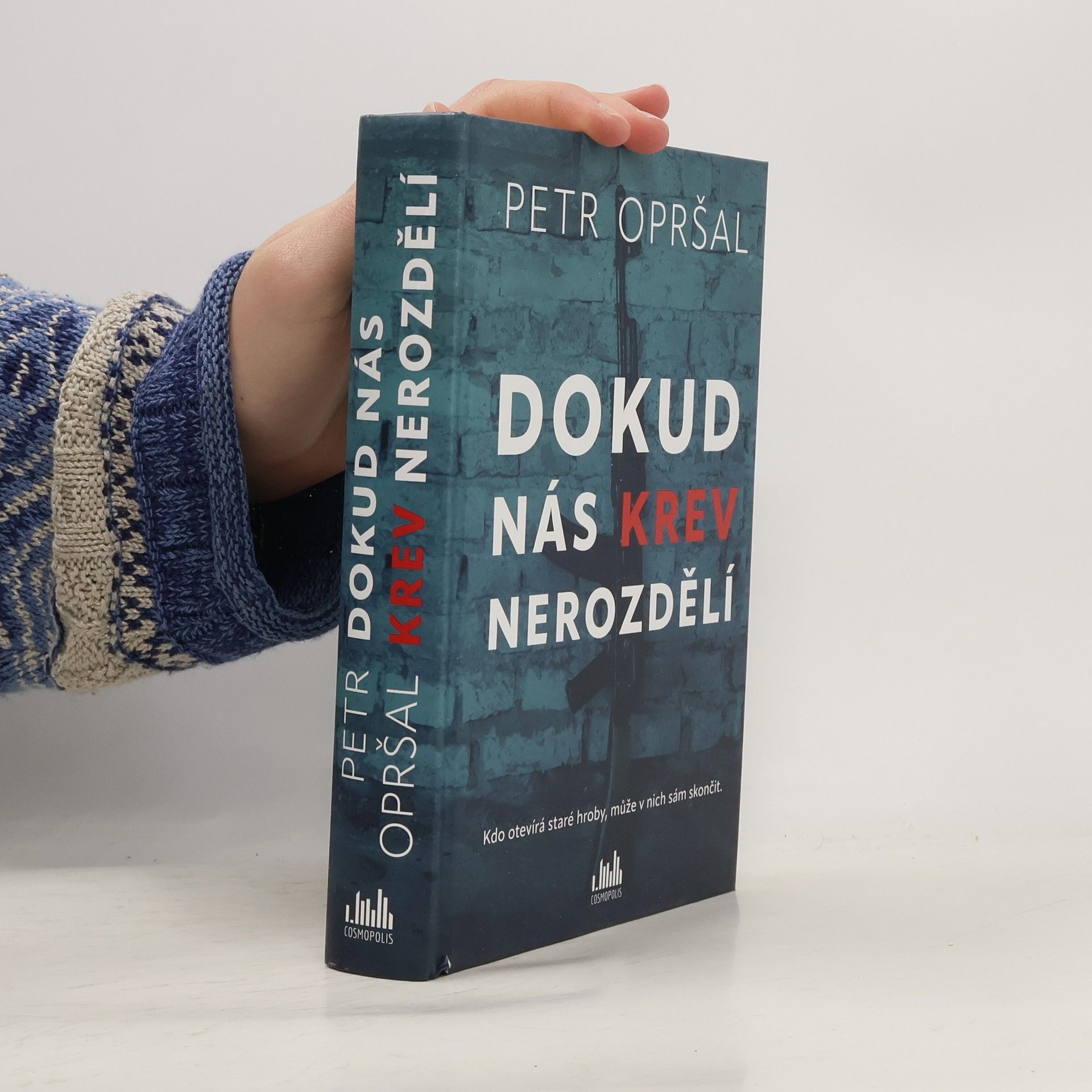 Petr Opršal Dokud nás krev nerozdělí