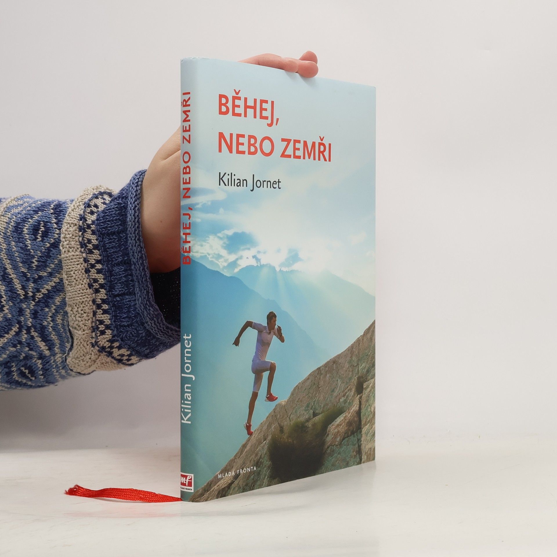 Kilian Jornet Běhej, nebo zemři