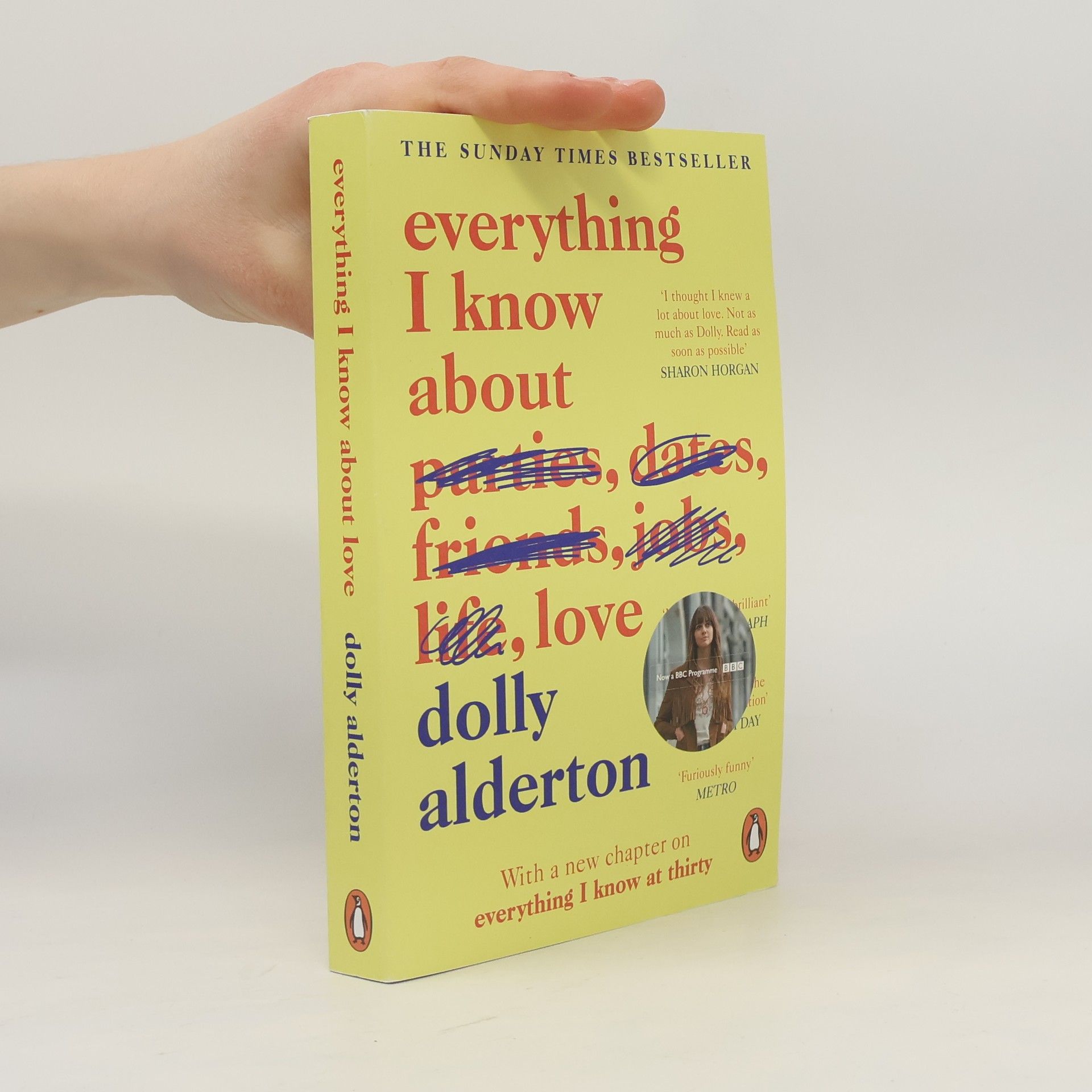 Dolly Alderton Everything I know about love