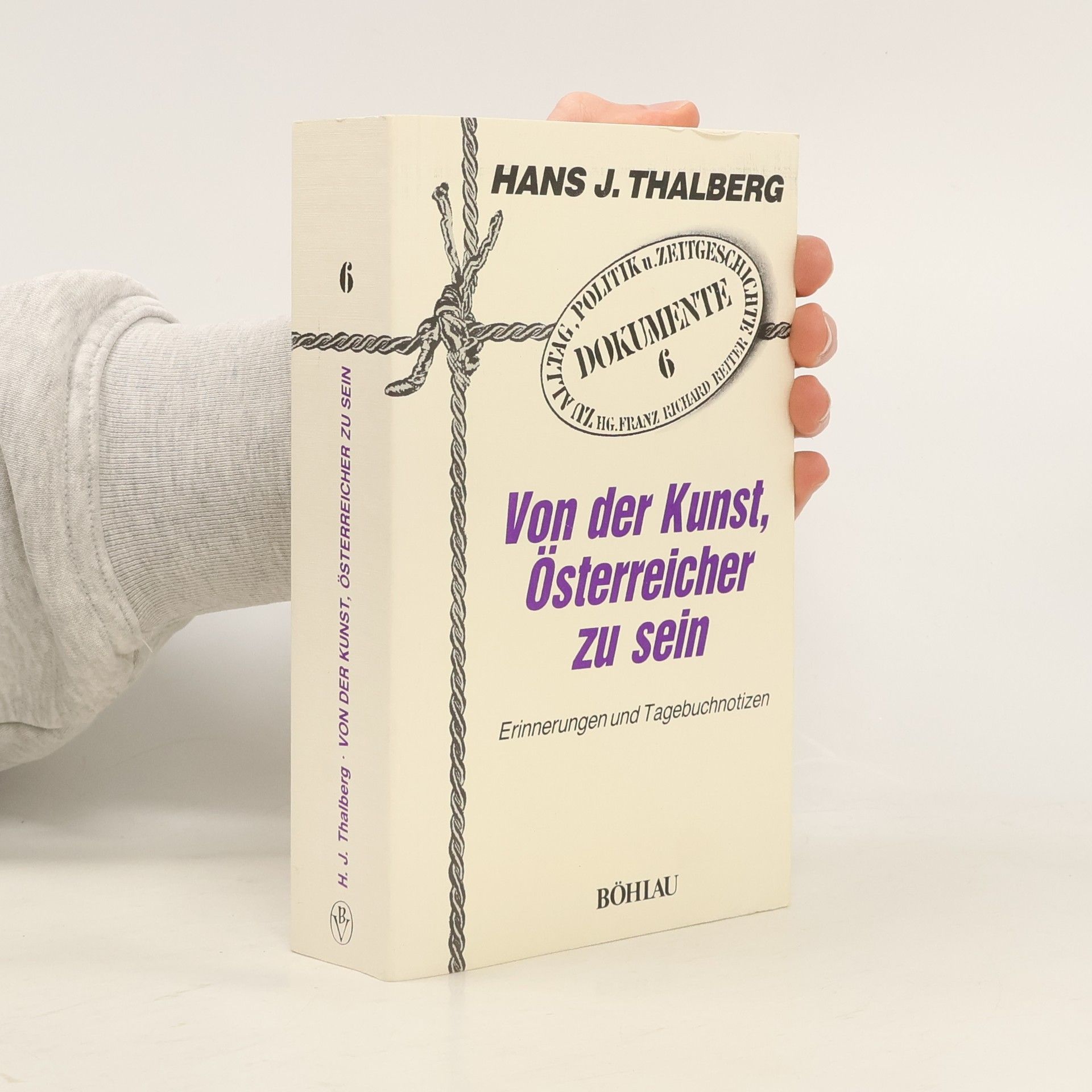 Hans J. Thalberg Von der Kunst, Österreicher zu sein