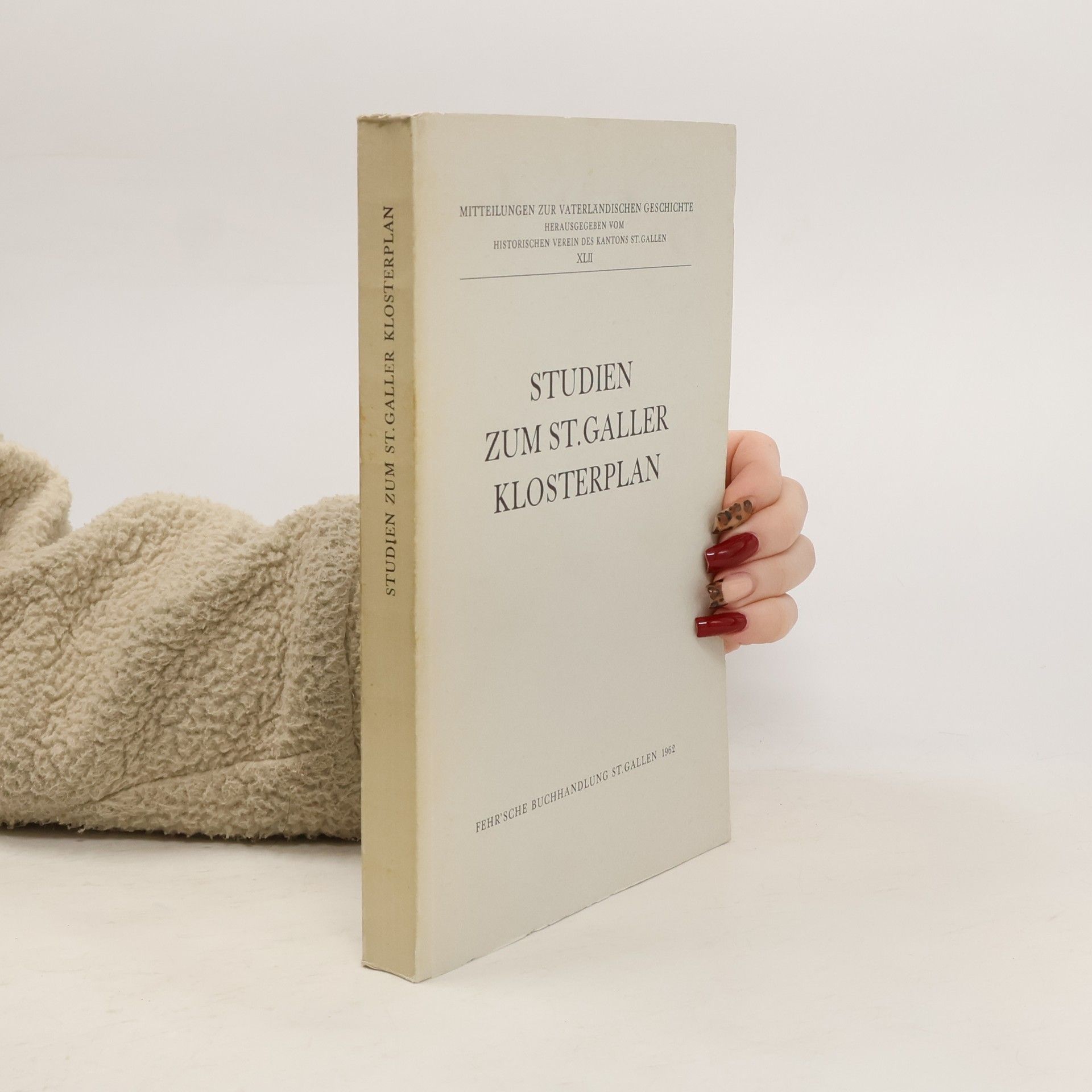 Johannes Duft Studien zum St. Galler Klosterplan