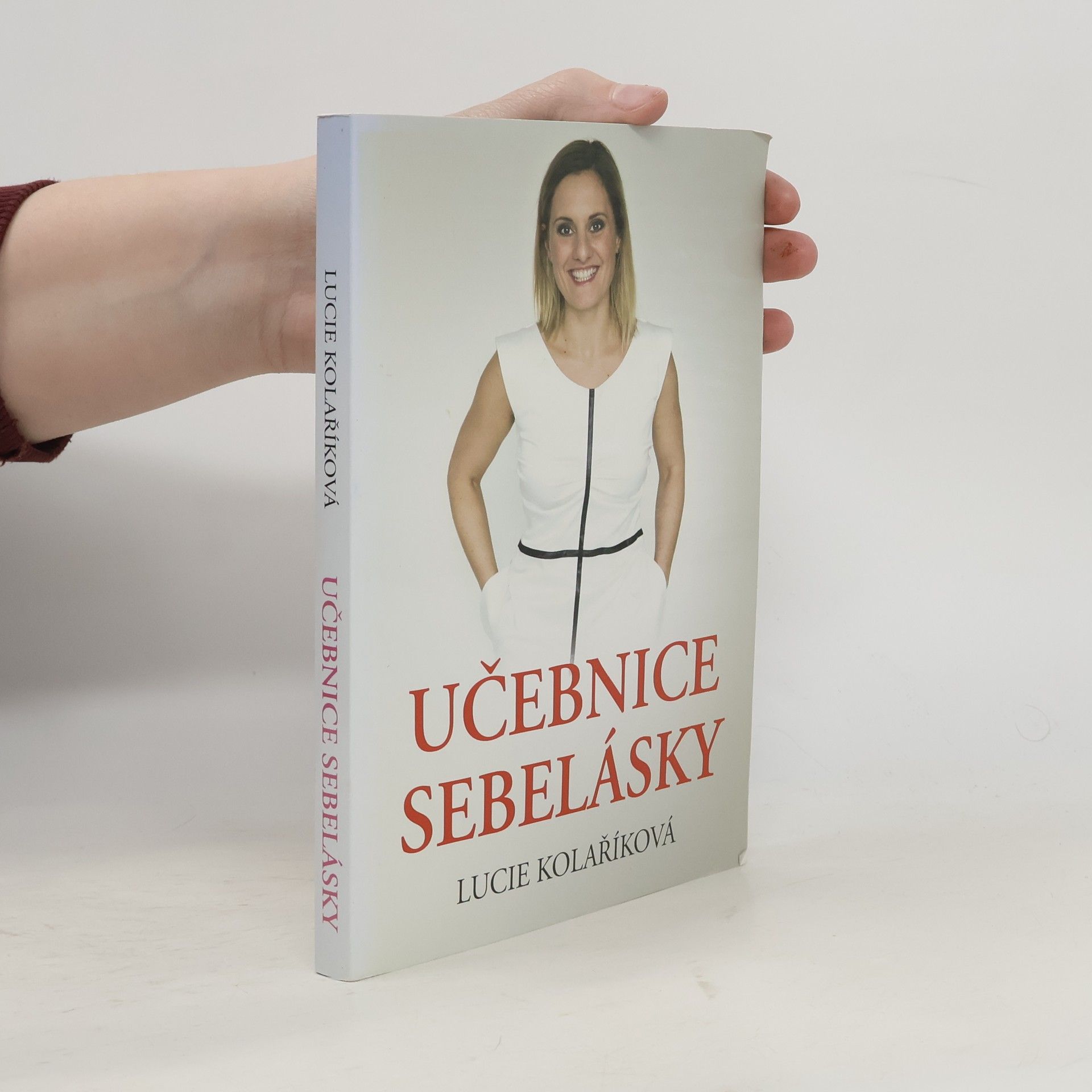 Lucie Kolaříková Učebnice sebelásky
