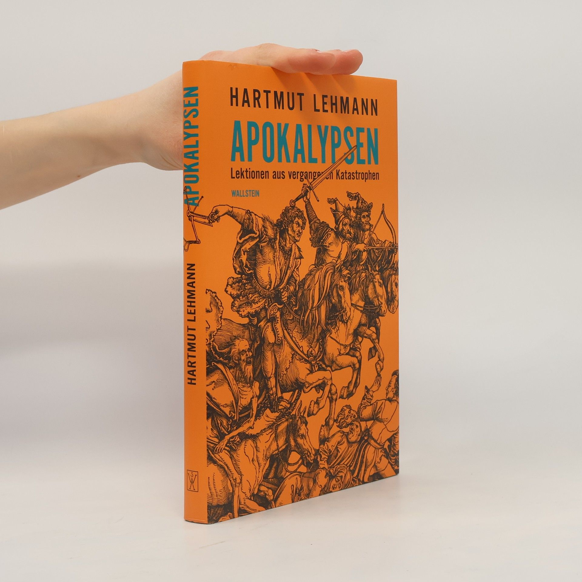 Hartmut Lehmann Apokalypsen: Lektionen aus vergangenen Katastrophen