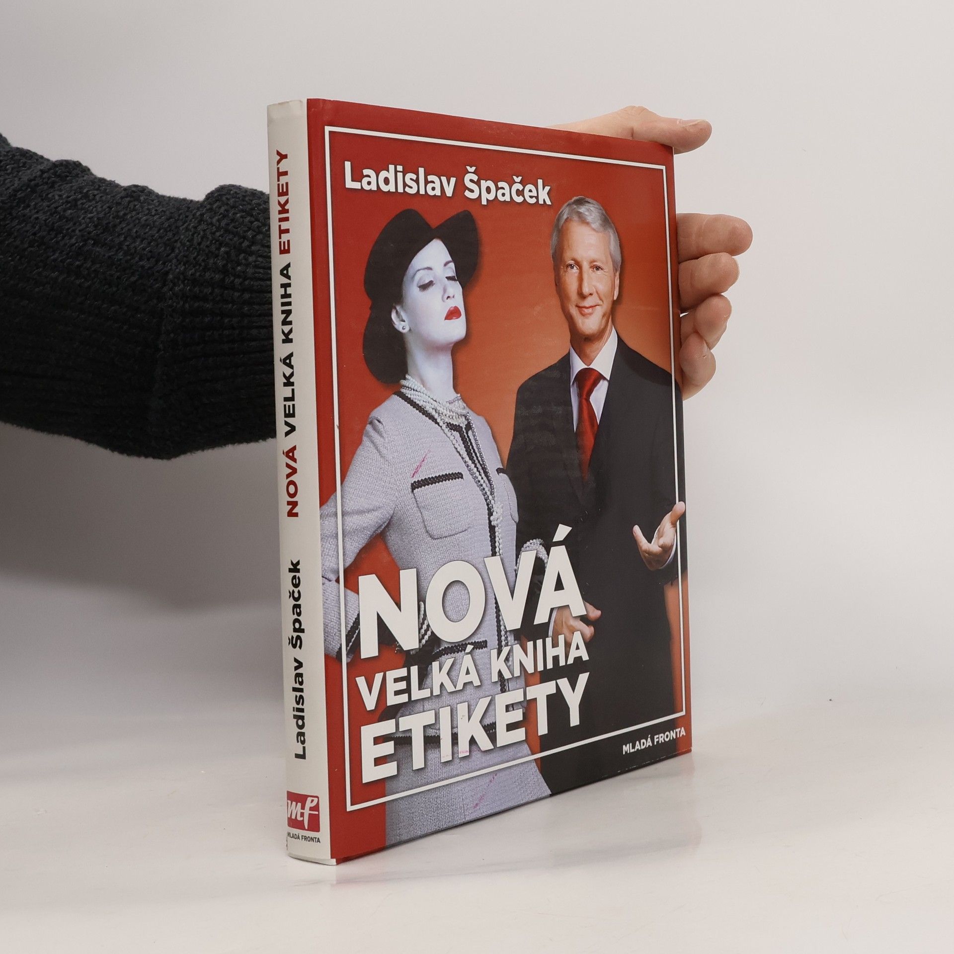 Ladislav Špaček Nová velká kniha etikety