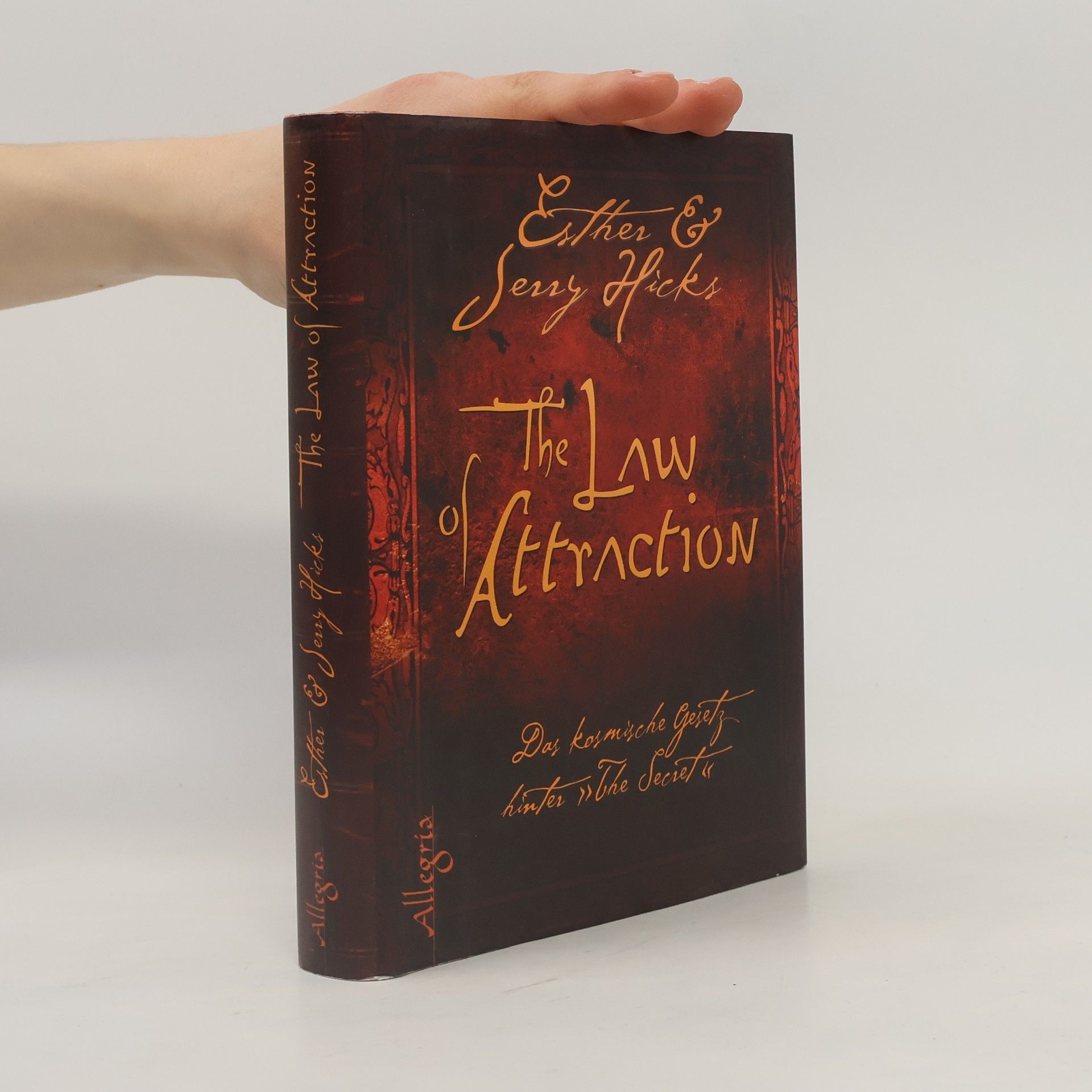 Esther Hicks The Law of Attraction