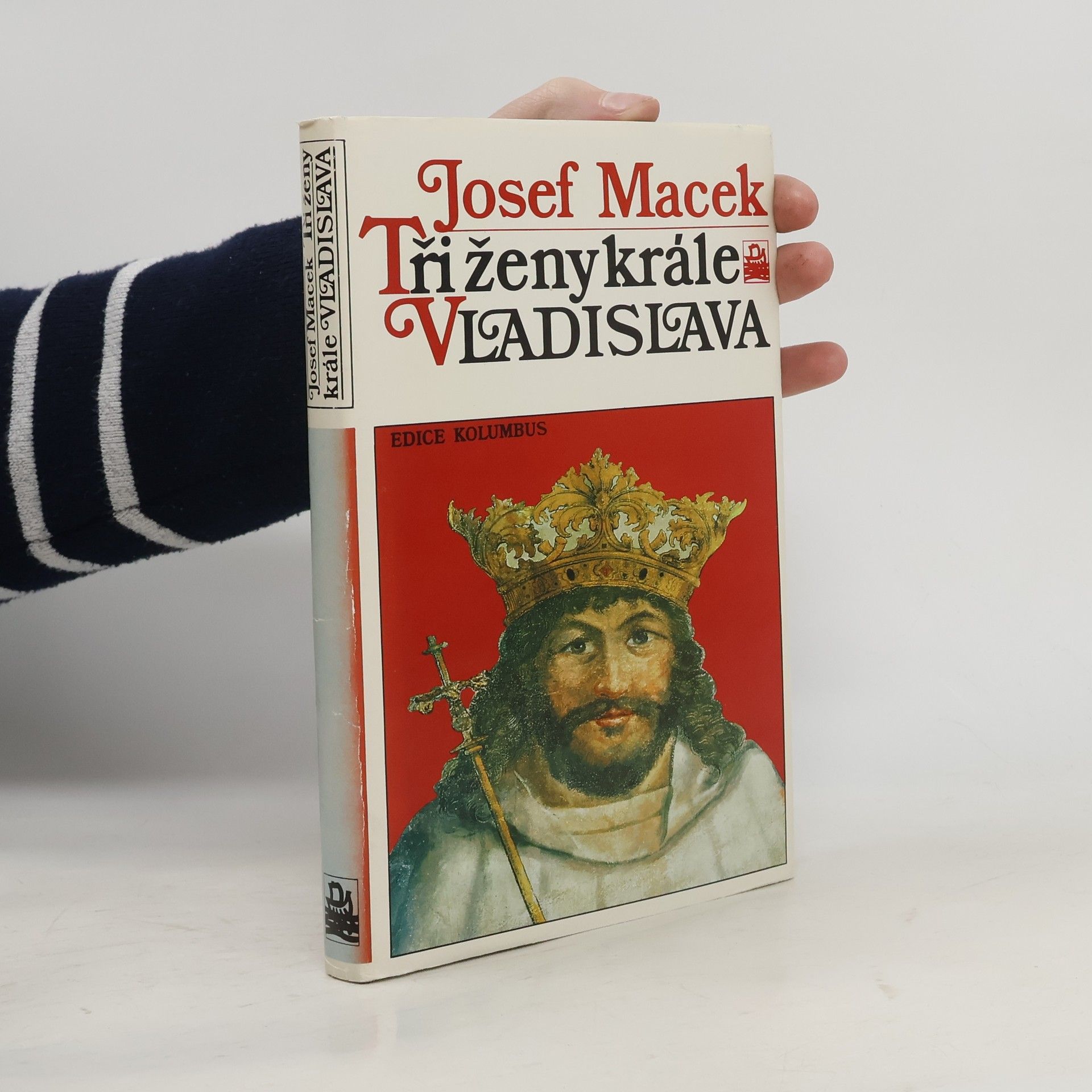 Josef Macek Tři ženy krále Vladislava