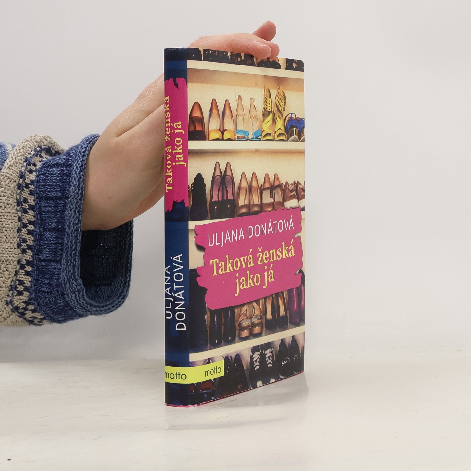 Uljana Donátová Taková ženská jako já
