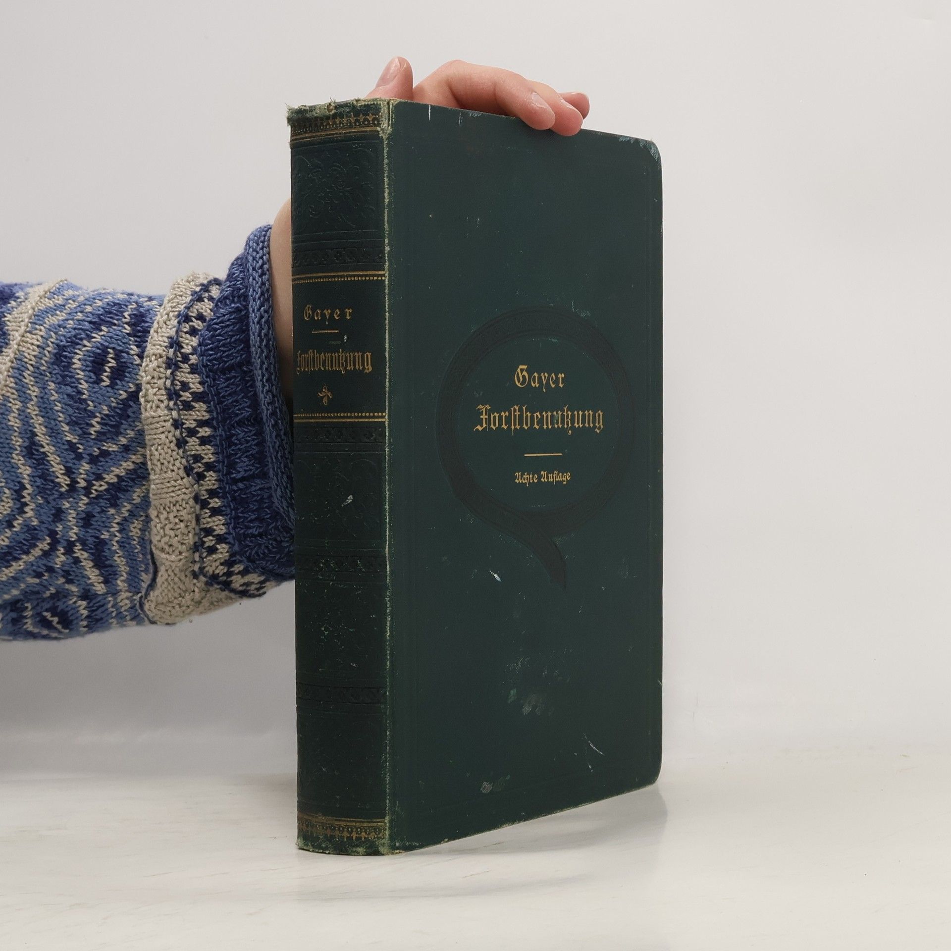 Karl Gayer Die Forstbenutzung