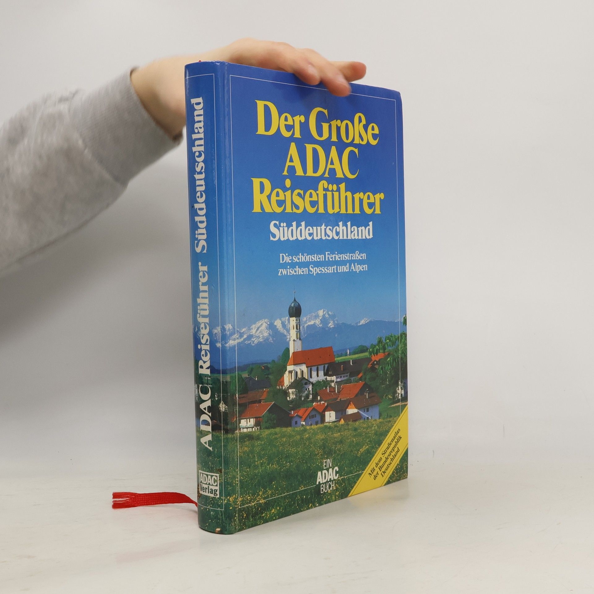 Kolektiv autorů Der grosse ADAC-Reiseführer Süddeutschland