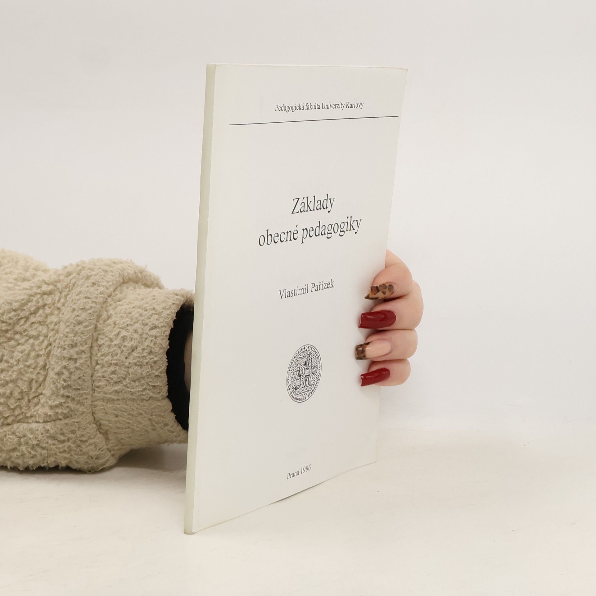 Vlastimil Pařízek Základy obecné pedagogiky