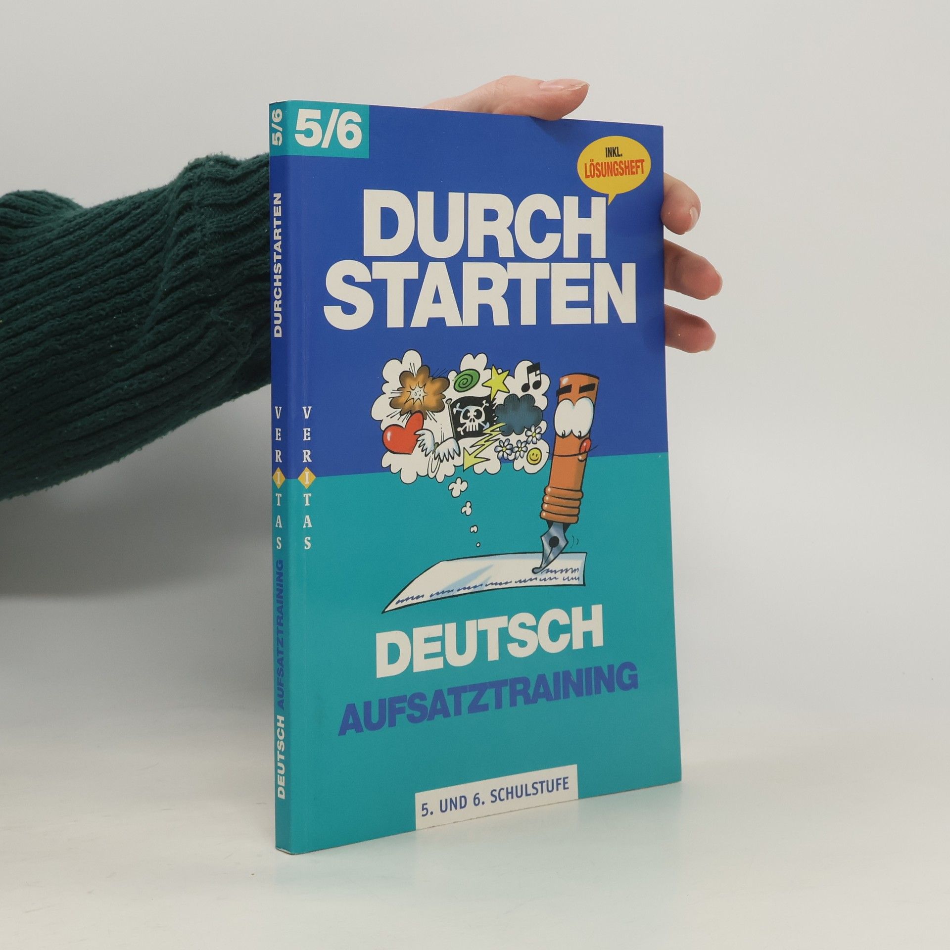 Nicola Peherstorfer Durchstarten in Deutsch - Neubearbeitung 5./6. Schuljahr. Aufsatztraining - Inkl. Lösungsheft