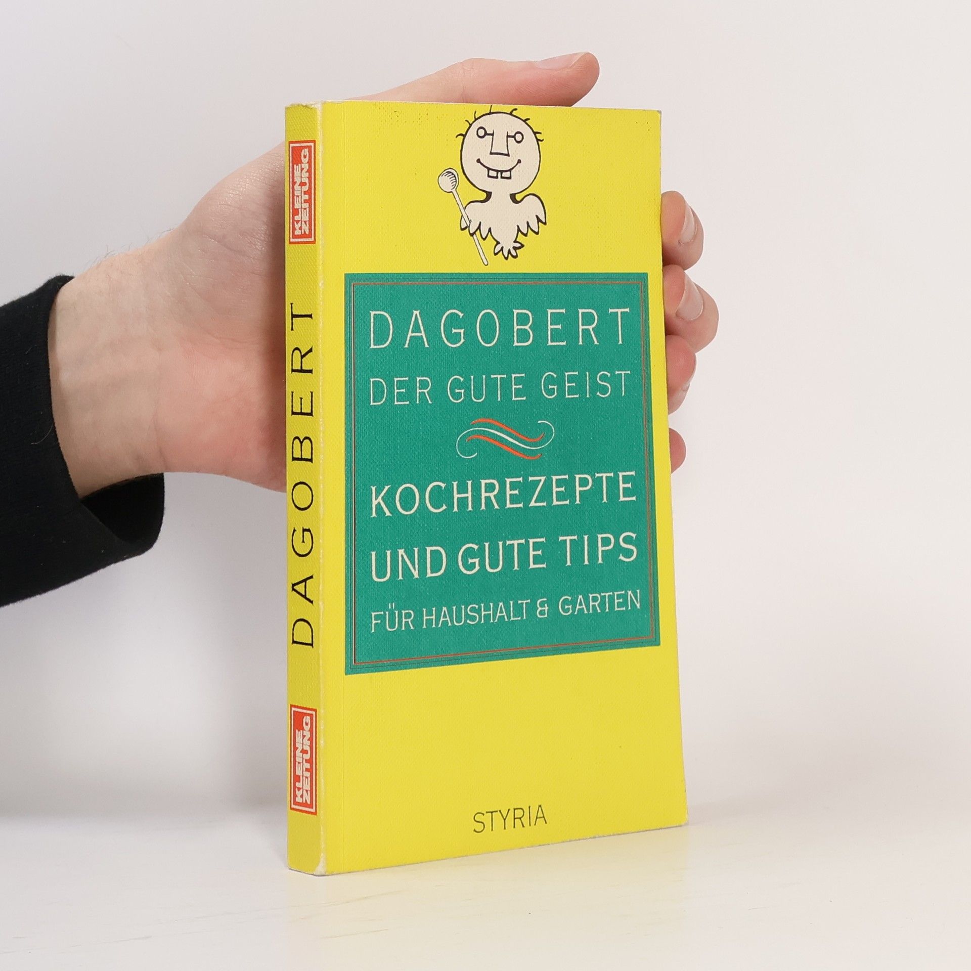 Gisela Köstler Dagobert, der gute Geist