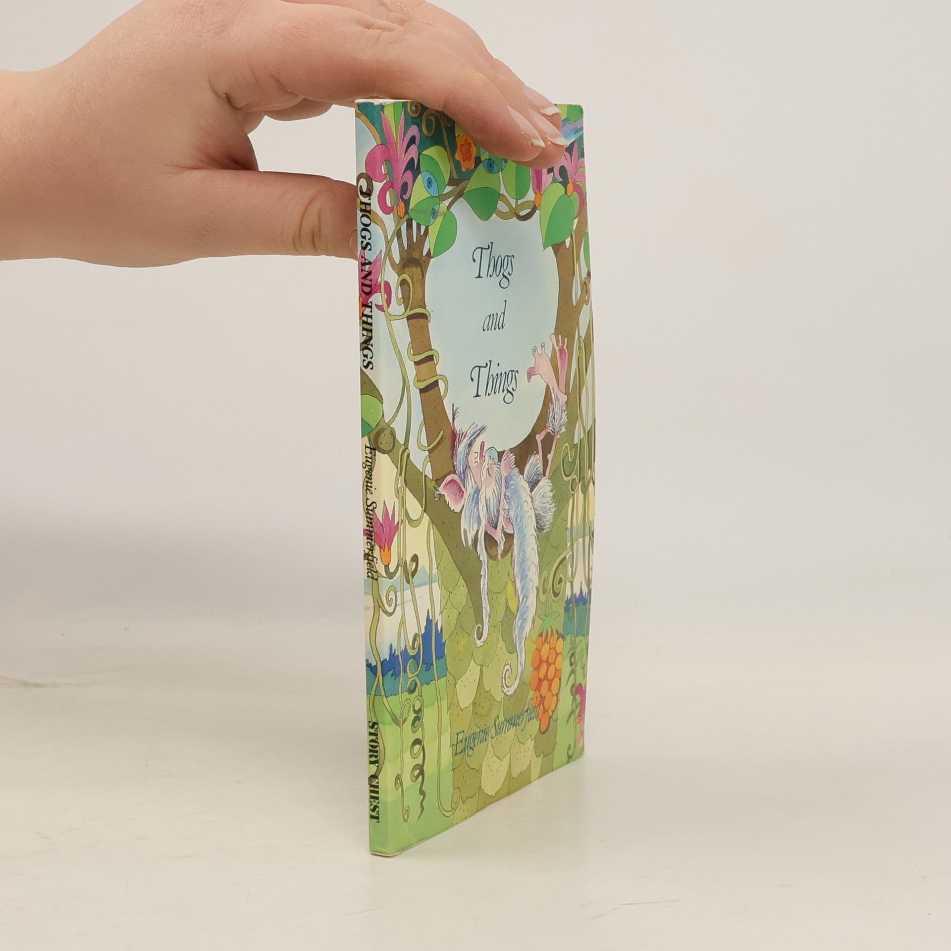 Eugenie Summerfield Story Chest: Thogs and Things