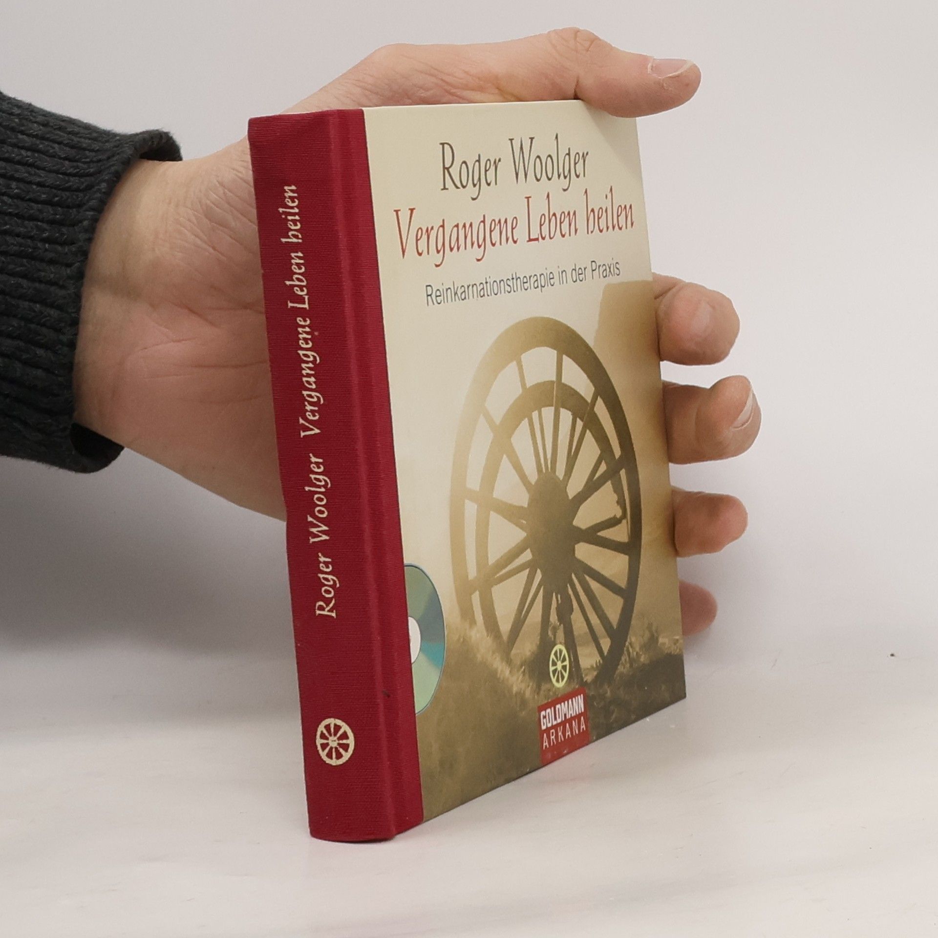 Roger J. Woolger Vergangene Leben heilen