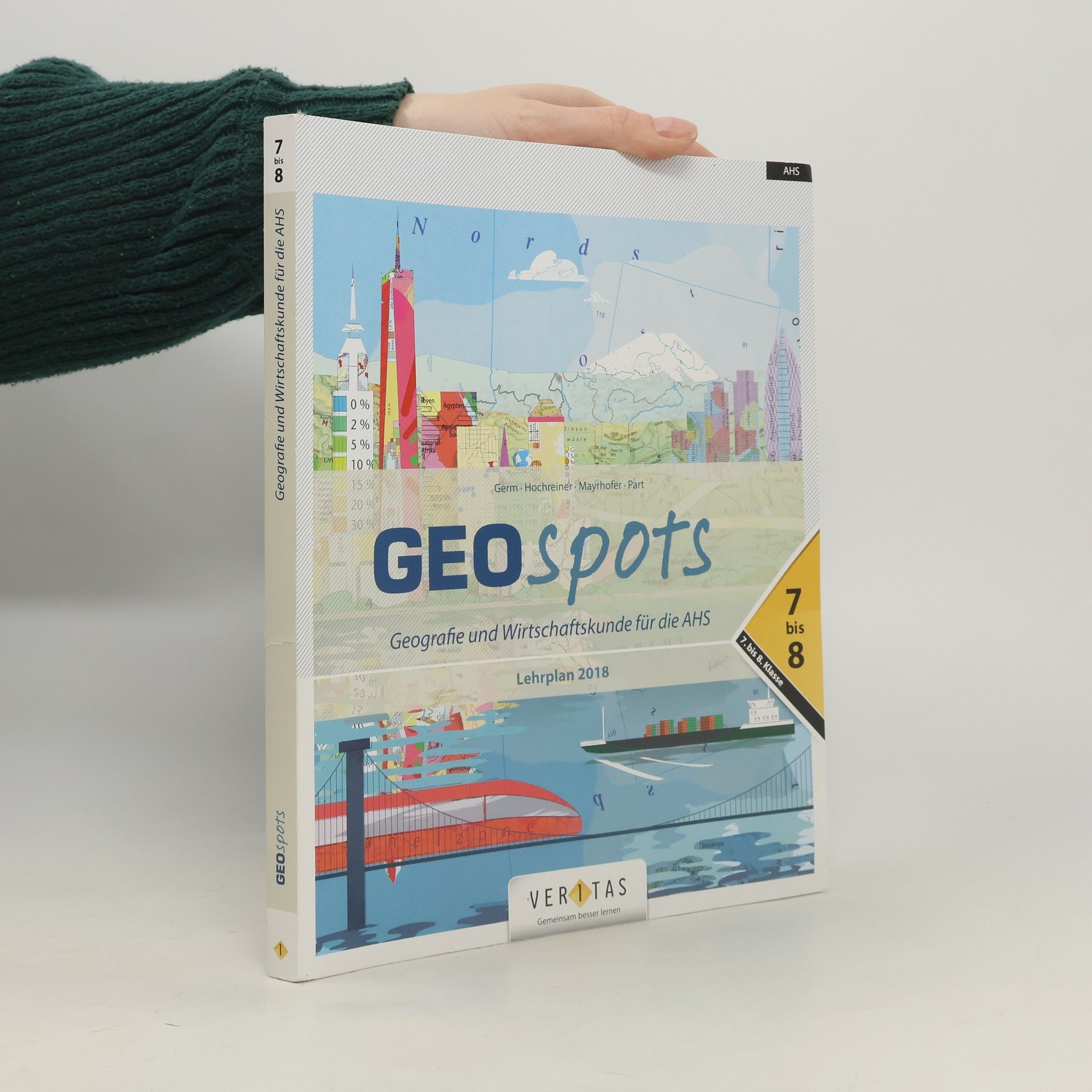 Kolektiv autorů Geospots - Geografie und Wirtschaftskunde für die AHS