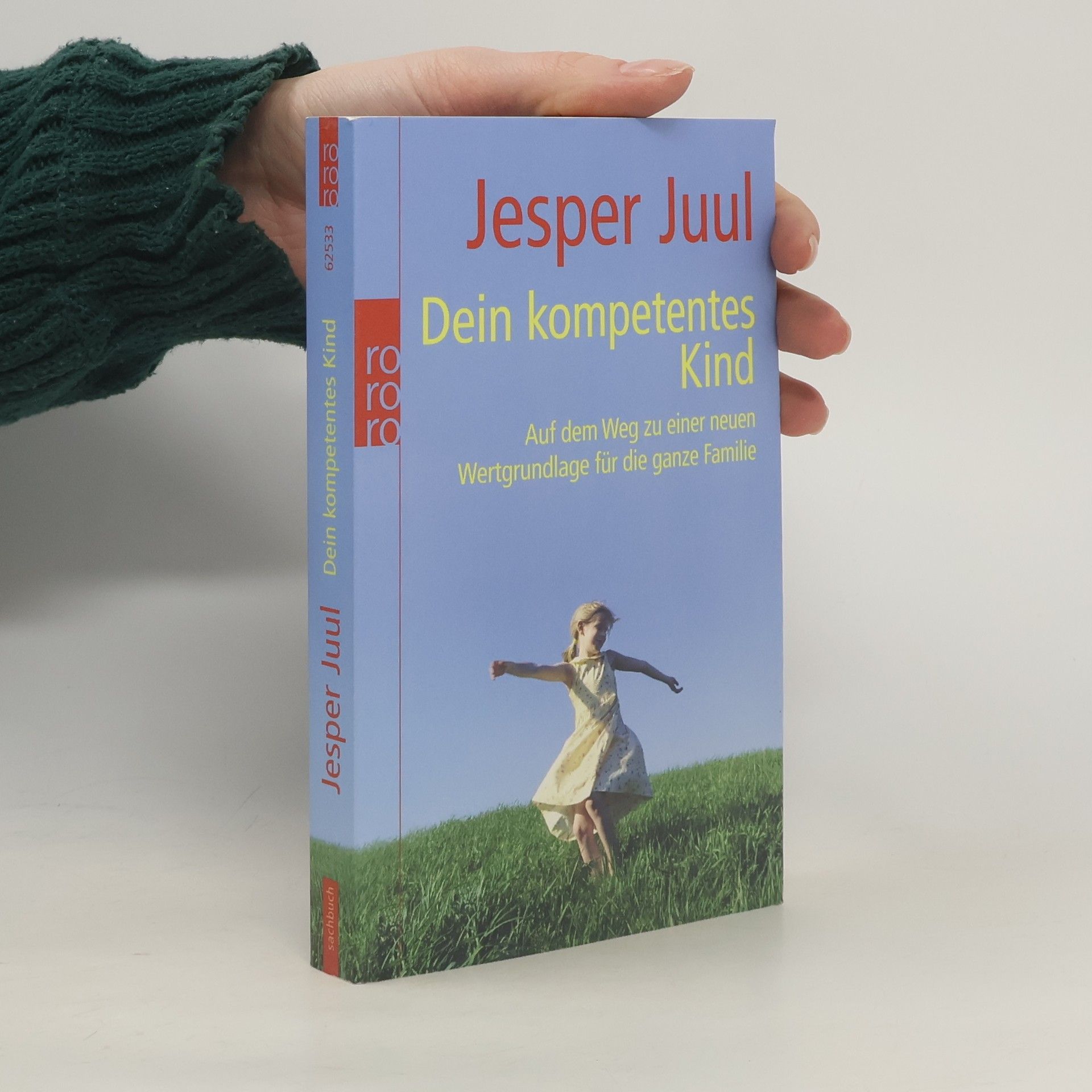 Jesper Juul Dein kompetentes Kind